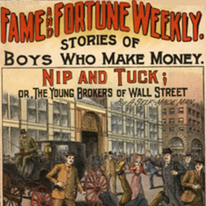 Fame and Fortune Weekly No. 9 - Nip and Tuck by Frank Tousey ~ Full Audiobook