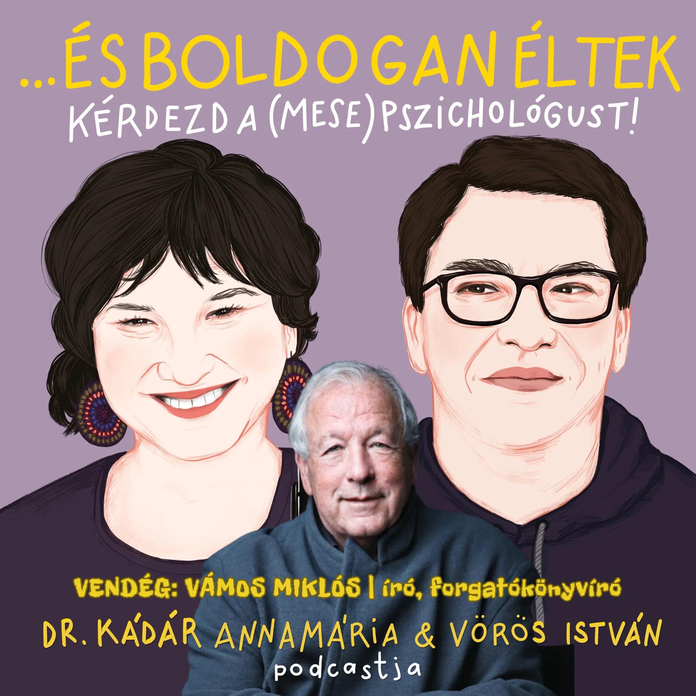 Bennünk élnek 4.: Anya csak egy van – és ő sem tökéletes (vendég: Vámos Miklós) Bennünk élnek 4.: Anya csak egy van – és ő sem tökéletes (vendég: Vámos Miklós)