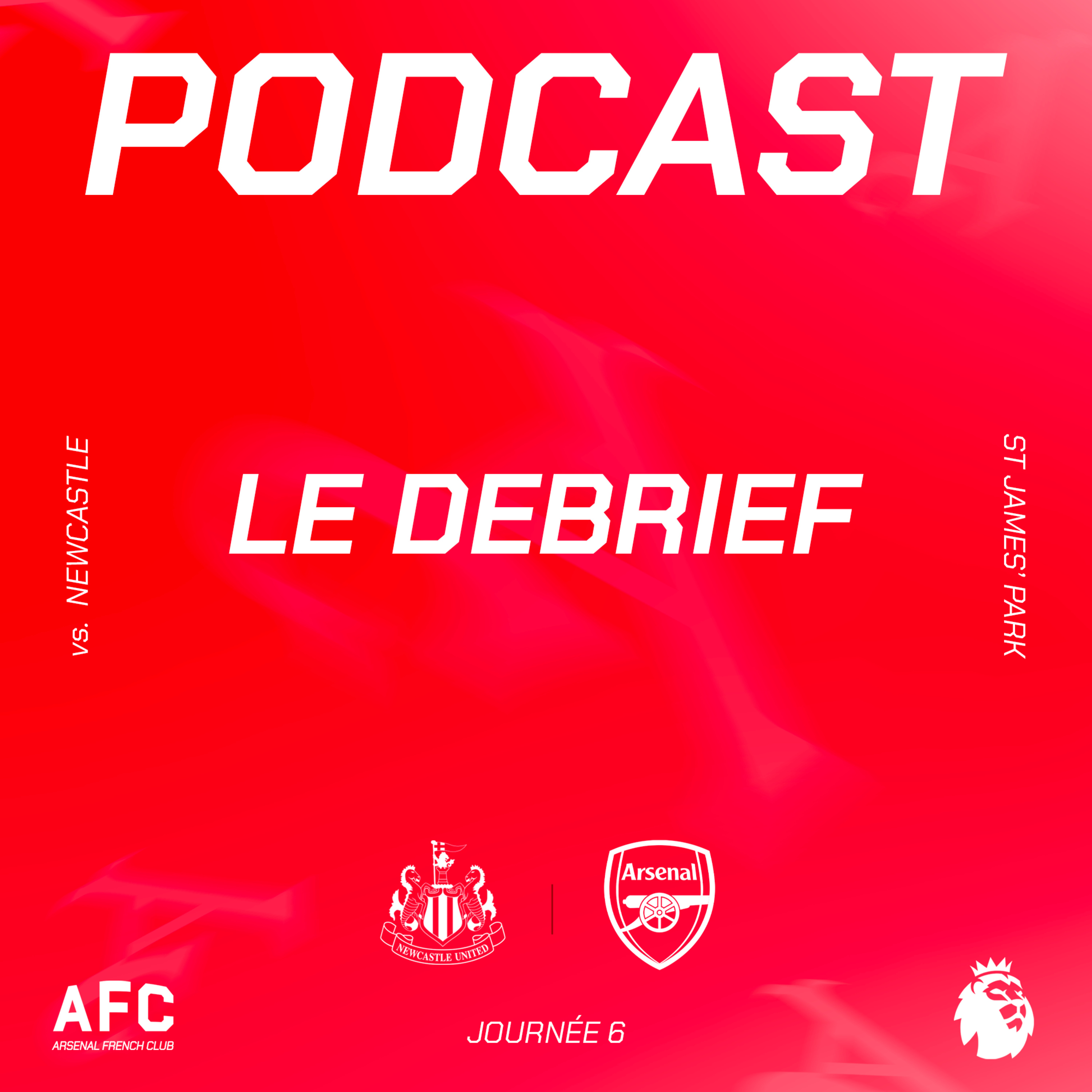 Le débrief : Newcastle vs Arsenal