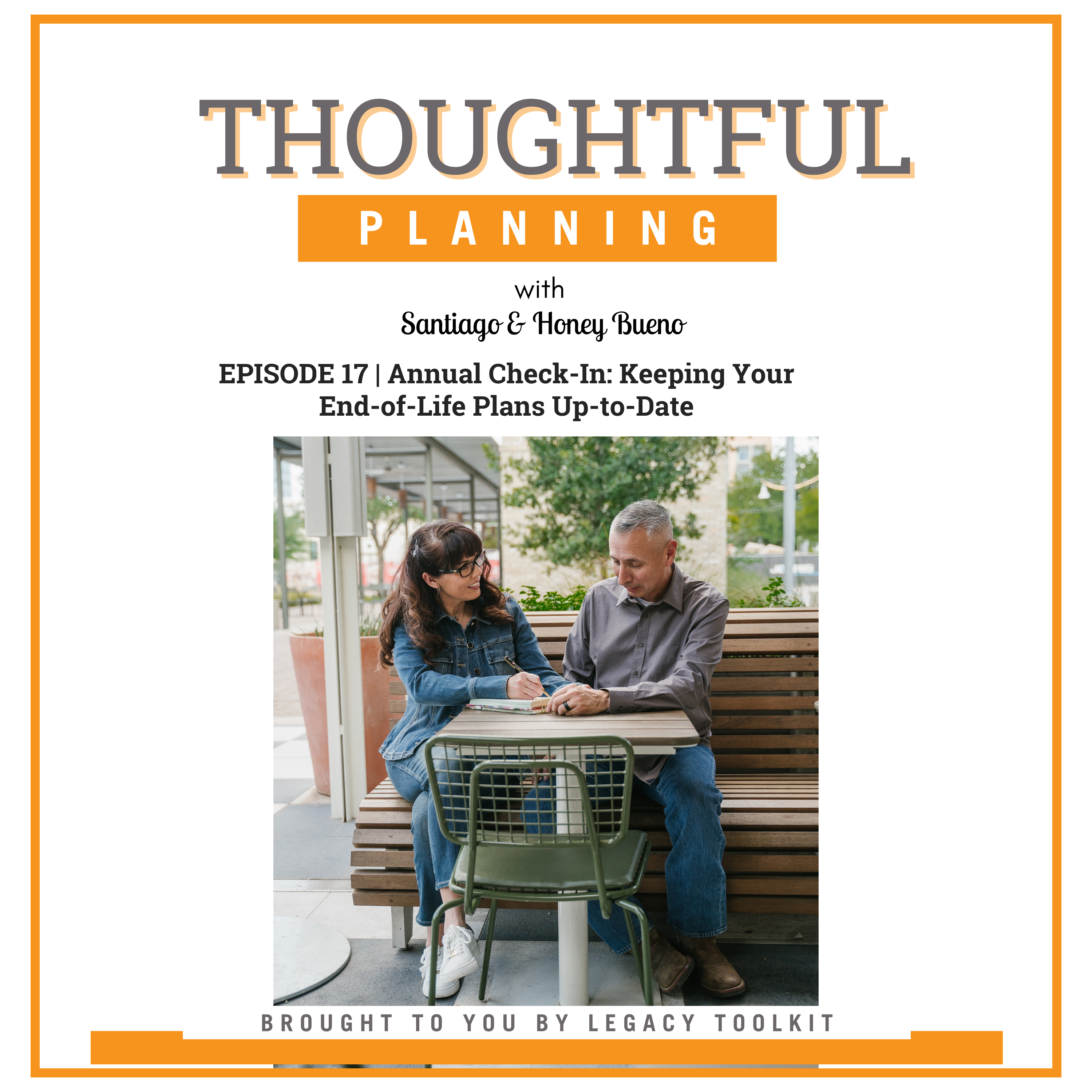 Annual Check-In: Keeping Your End-of-Life Plans Up-to-Date EP 17 episode artwork