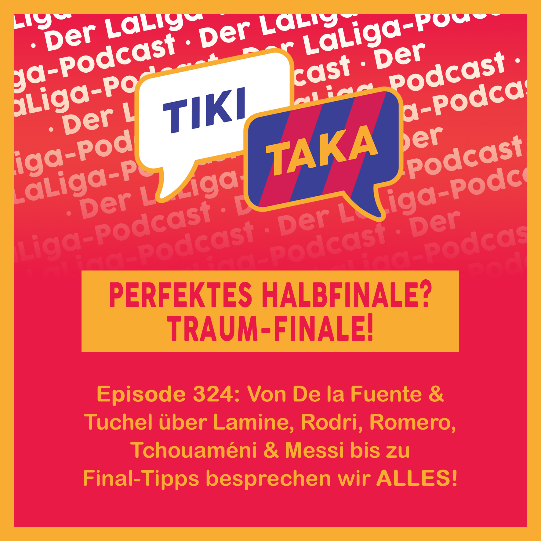 Spaniens perfektes Halbfinale & Traum-Finale gegen Messis Mentalitätsmonster (324) episode artwork