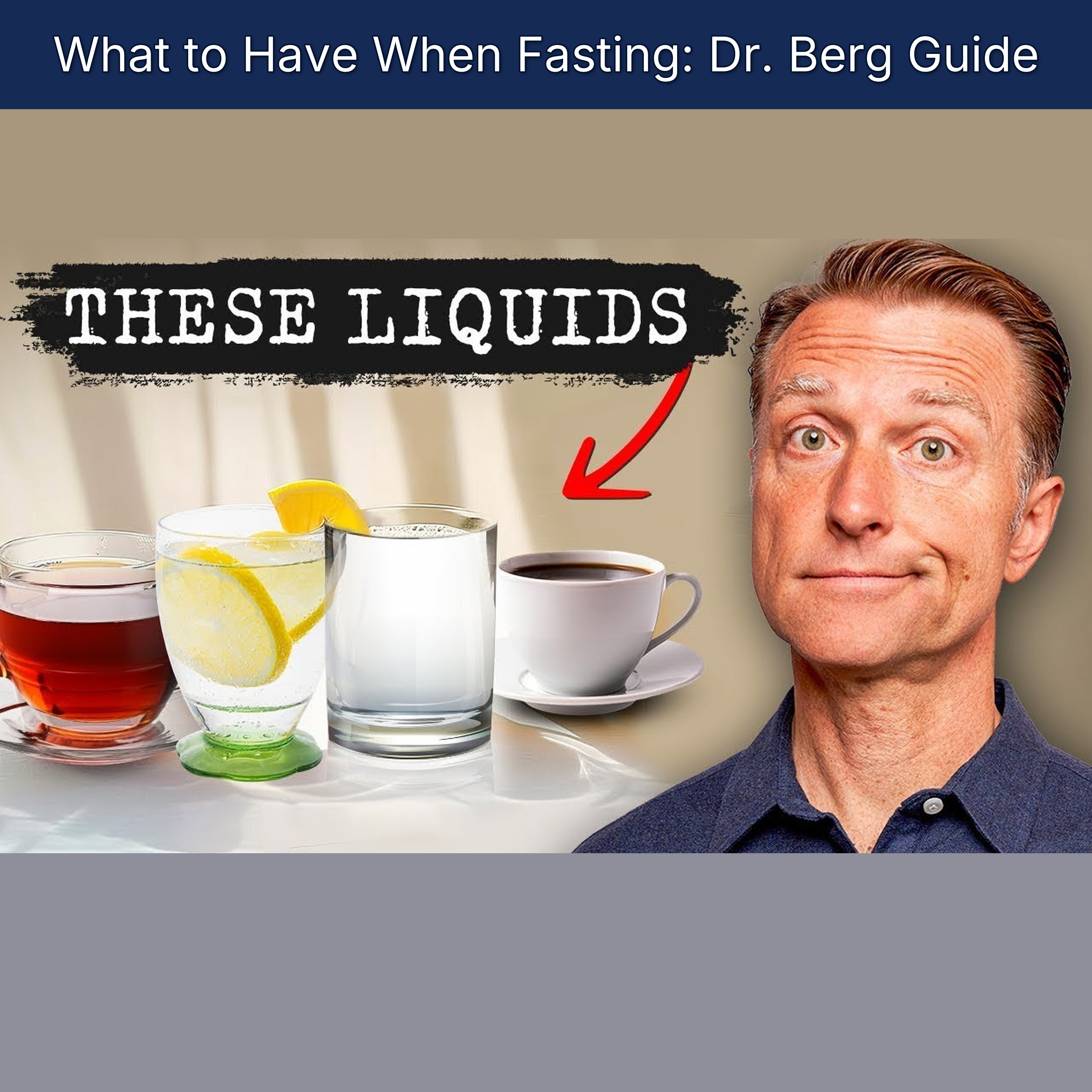 What to Have When Fasting: Dr. Berg Guide episode artwork