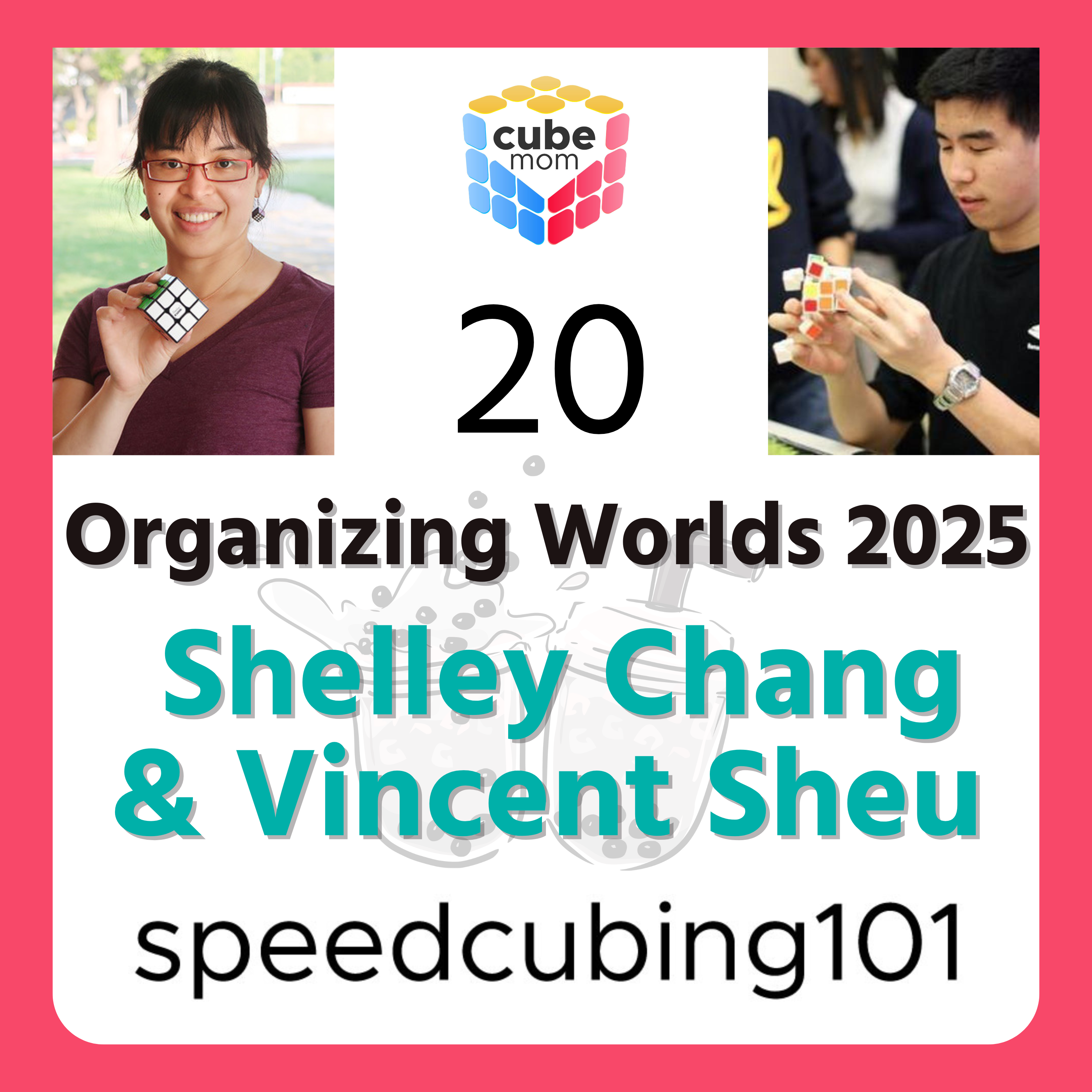 20 Organizing Worlds 2025 with Shelley Chang and Vincent Sheu episode artwork