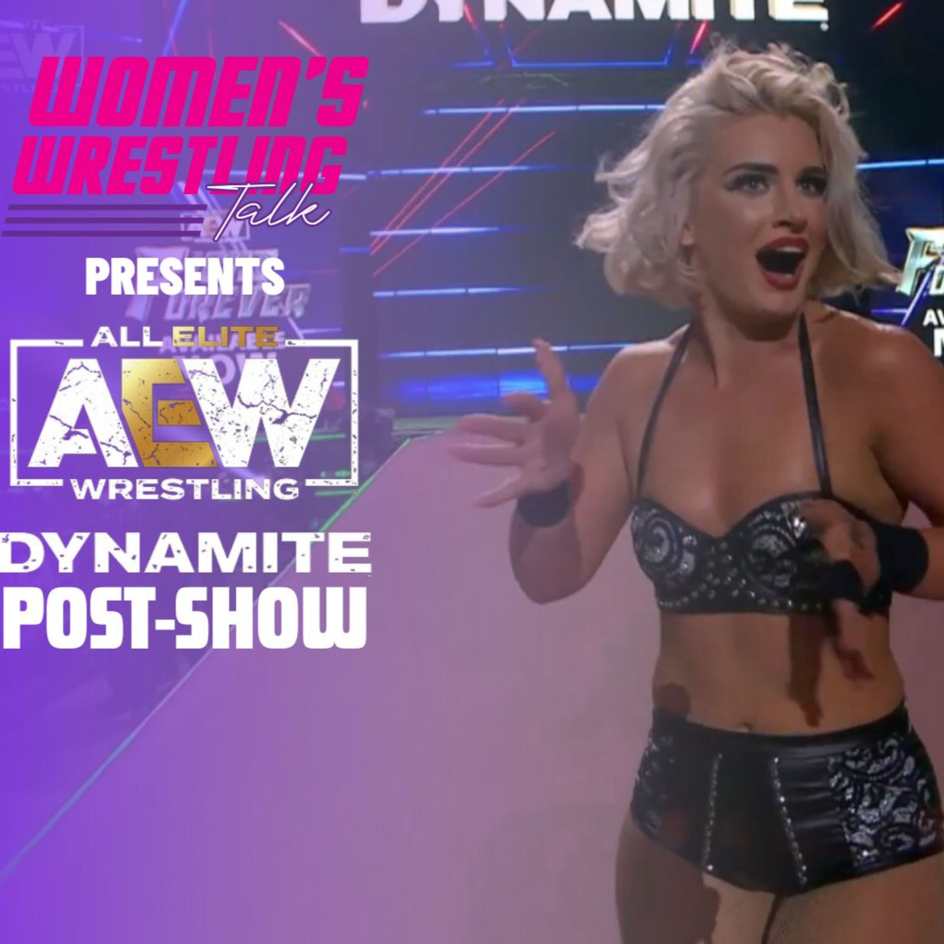 #ToniStorm is taking center stage at Grand Slam! | AEW Dynamite After Show | 9.13.23 episode artwork
