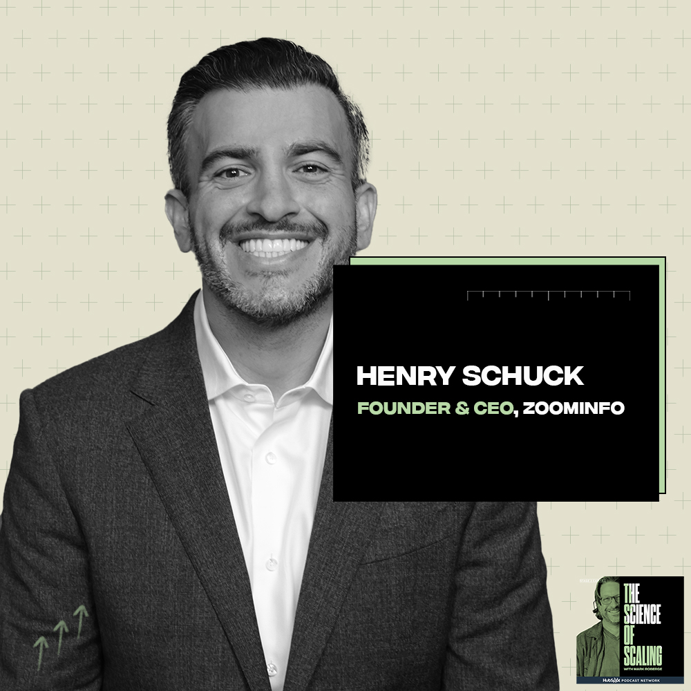 AI Is Reshaping The Way We Prospect w/ Henry Schuck (Founder & CEO, ZoomInfo)