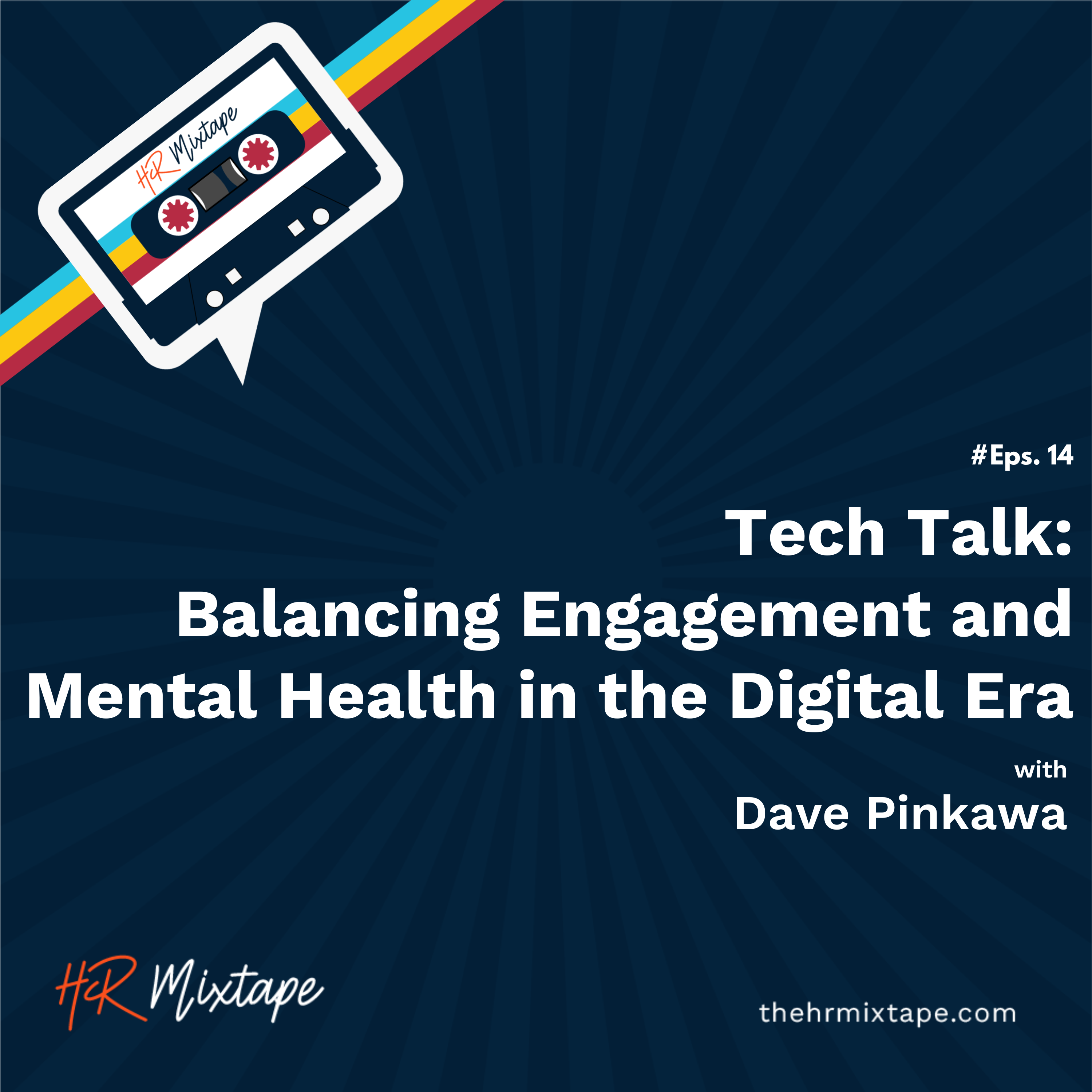 Tech Talk: Balancing Engagement and Mental Health in the Digital Era with David Pinkawa episode artwork