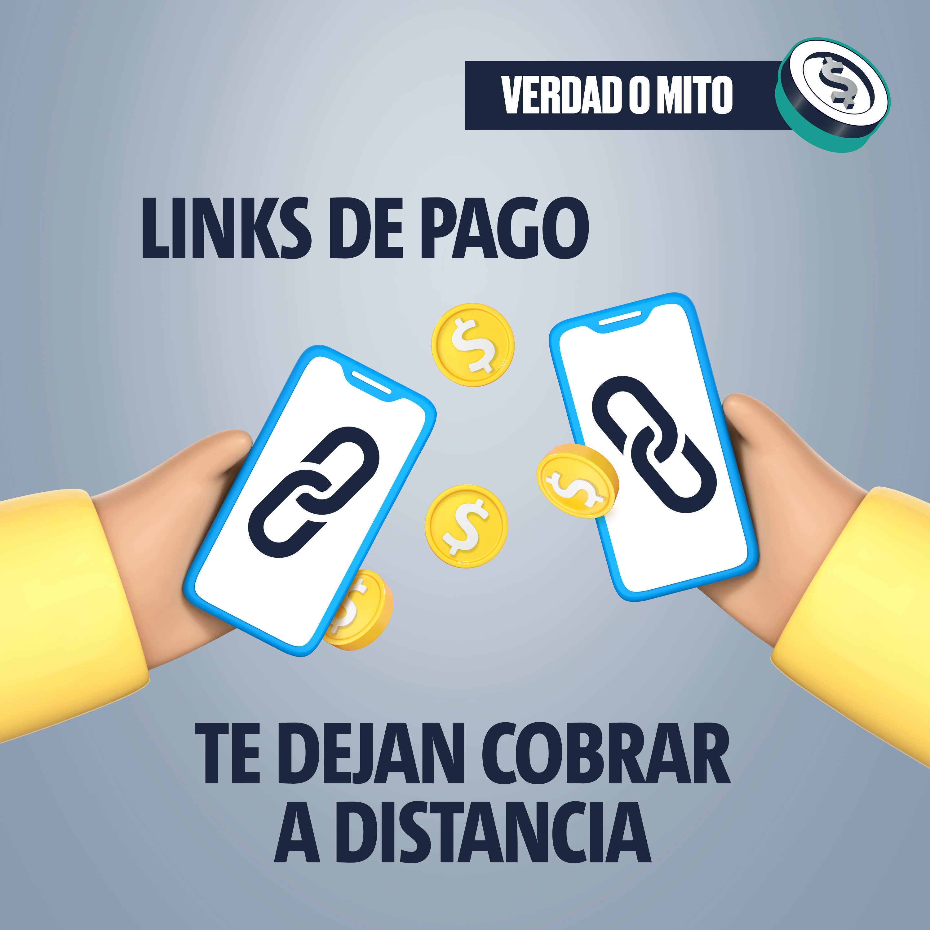 VERDAD O MITO: Los links de pago te dejan cobrar a distancia