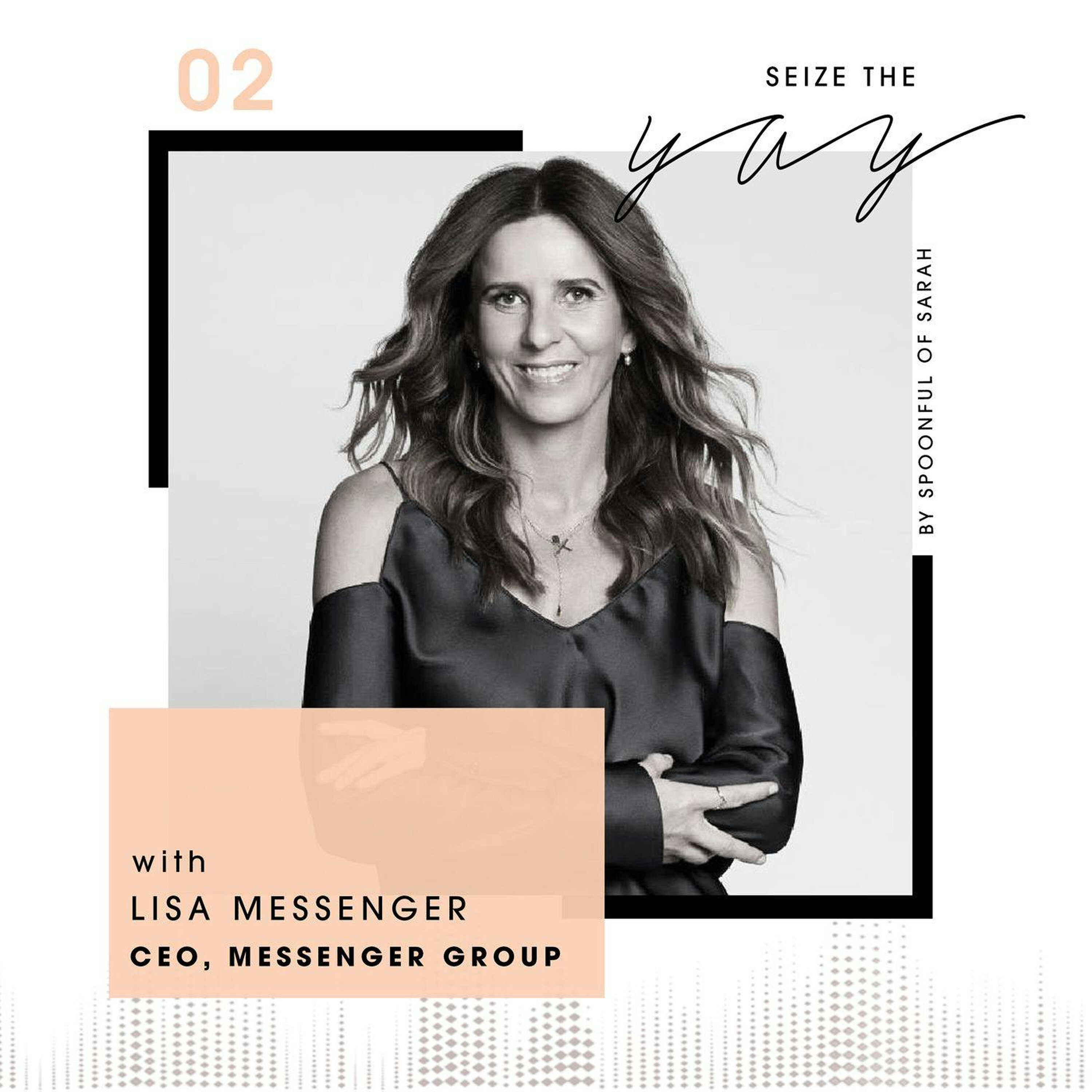 Lisa Messenger // Losing it all and loving it episode artwork