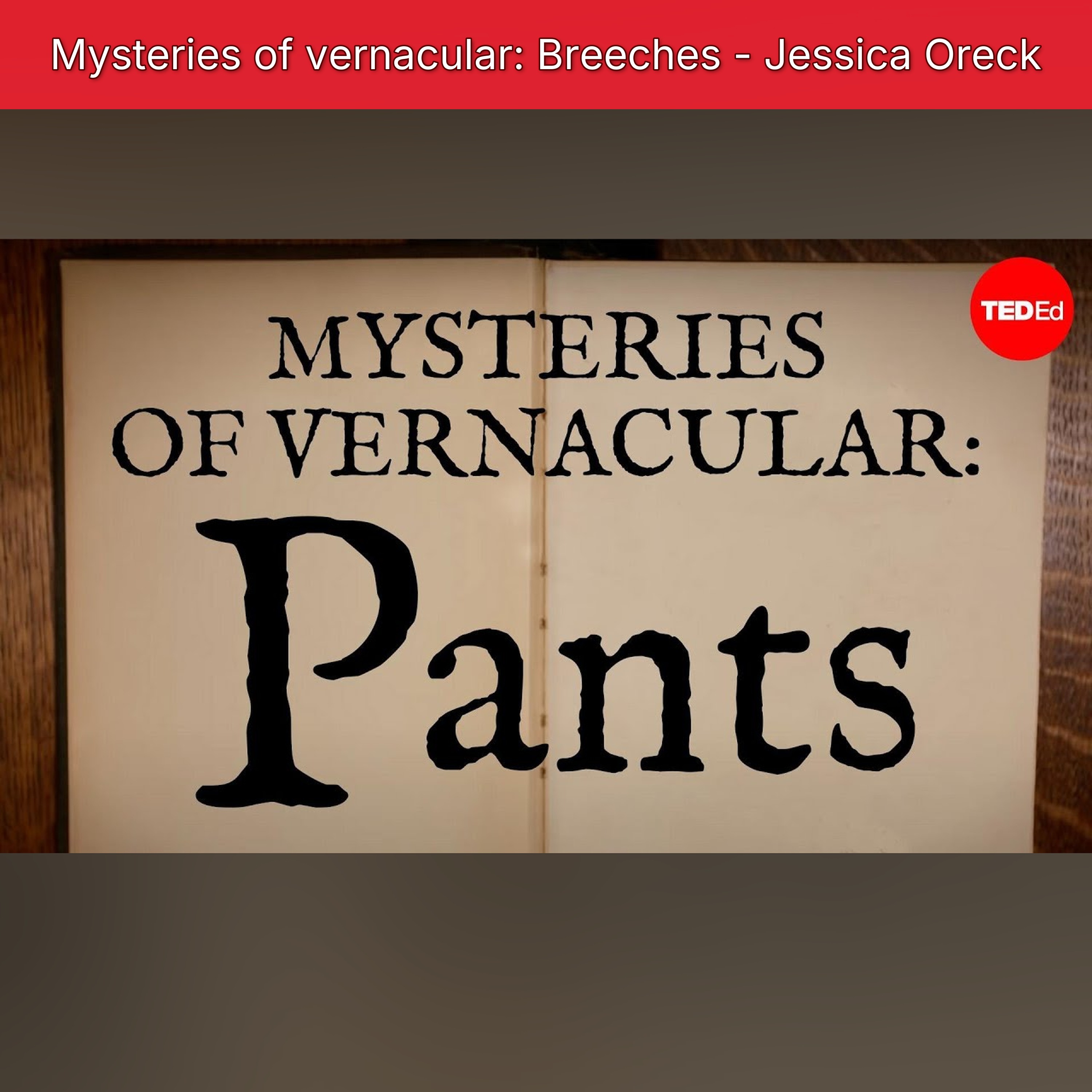 Mysteries of vernacular: Breeches - Jessica Oreck episode artwork
