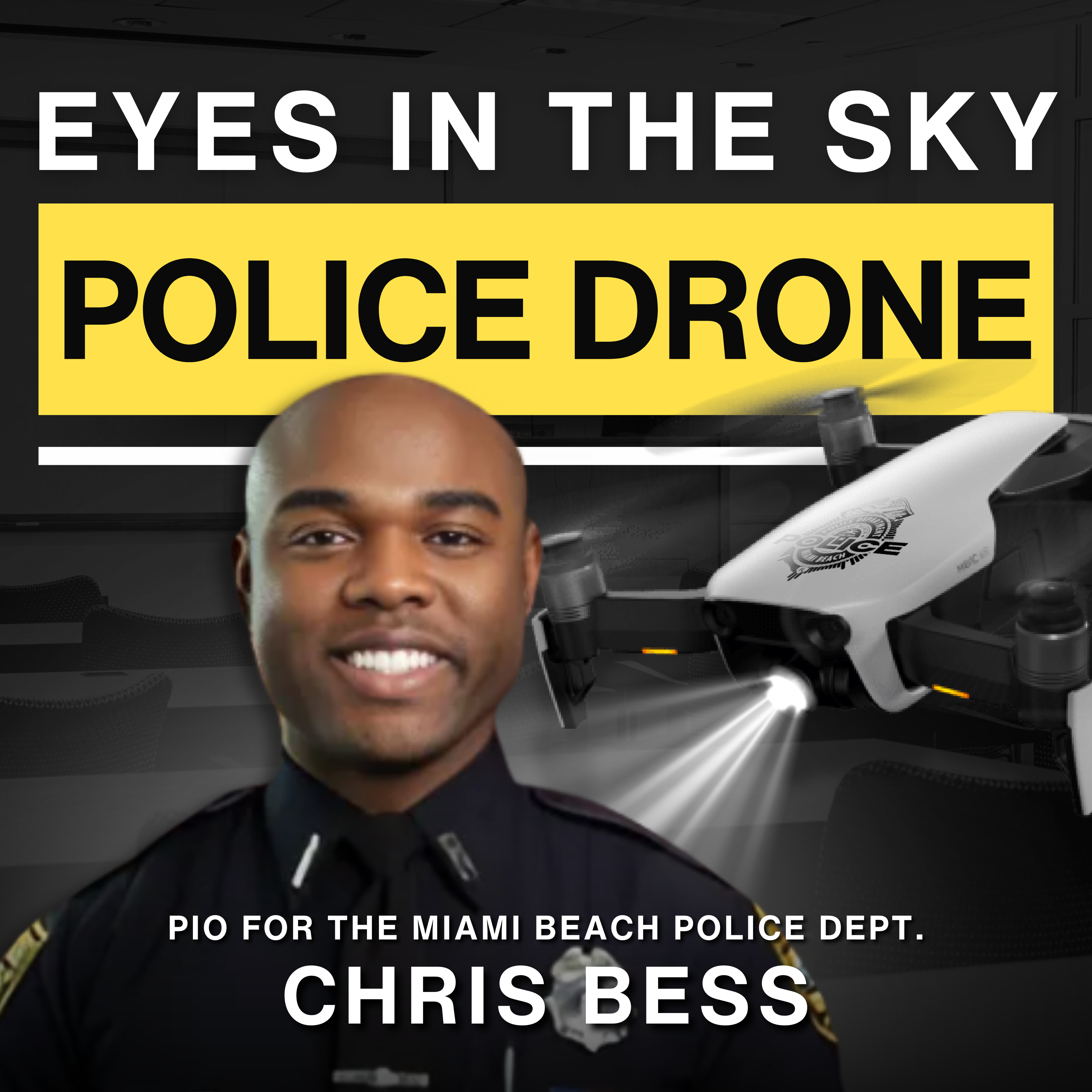 S4 | E12: Behind the Badge: Modern Policing, Public Trust & Crisis Communication ft. Chris Bess episode artwork