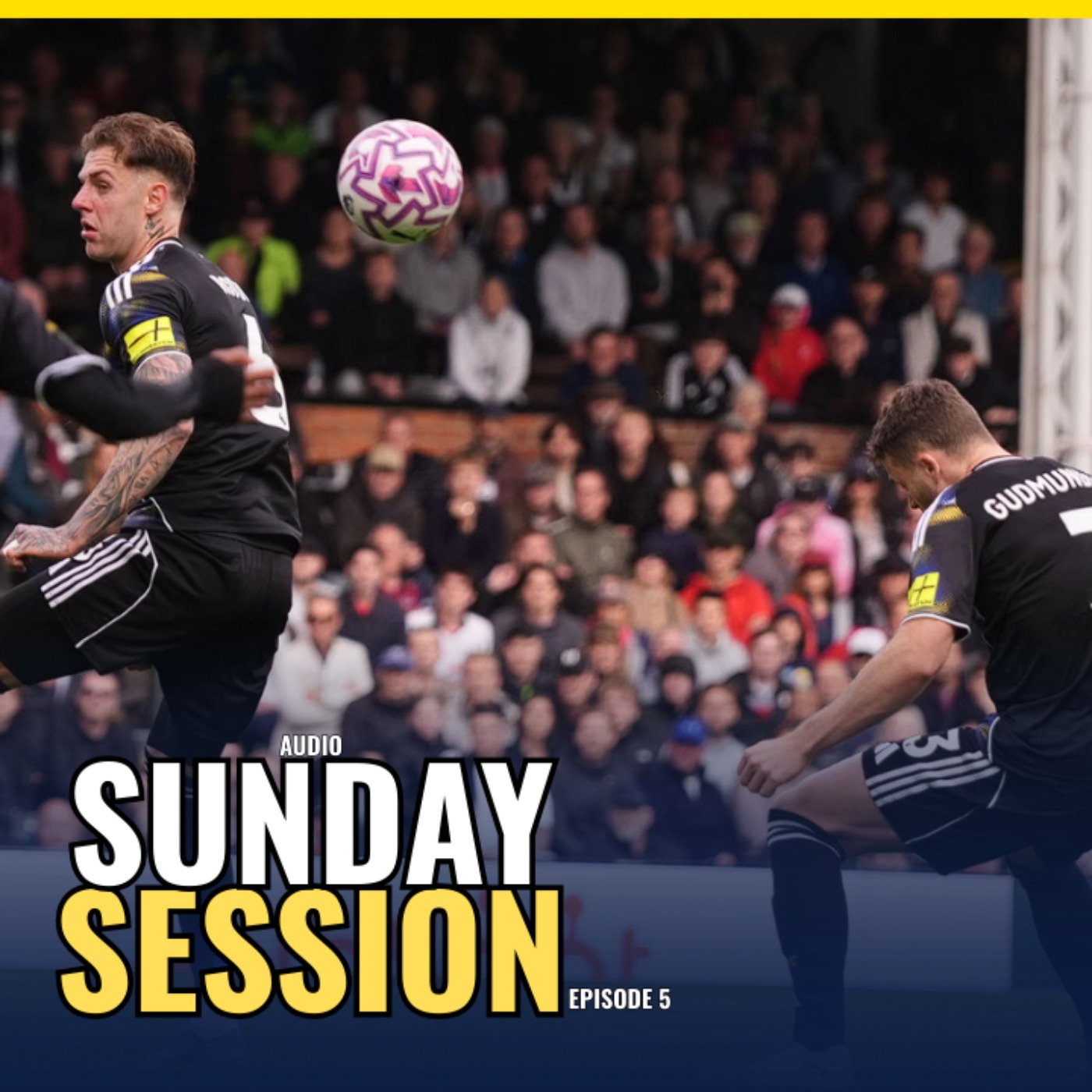 Leeds United Sunday Session: Fulham V Leeds breakdown