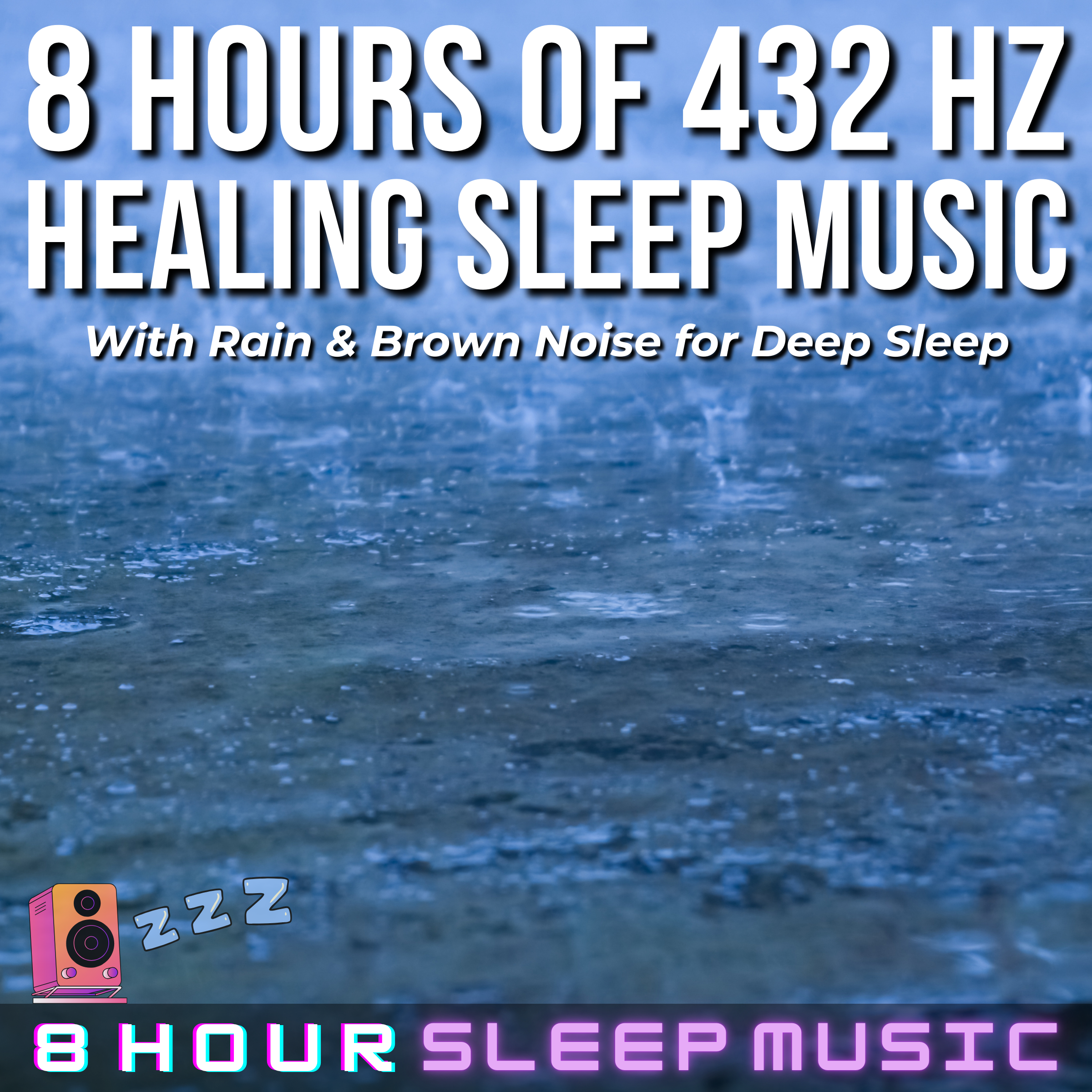 🌧️ 8 Hours of 432 Hz Healing Sleep Music with Rain & Brown Noise | Deep Relaxation, Stress Relief, & Restorative Sleep 😴