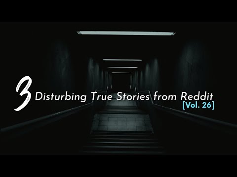 Vol. 26: Disturbing True Stories from Reddit episode artwork