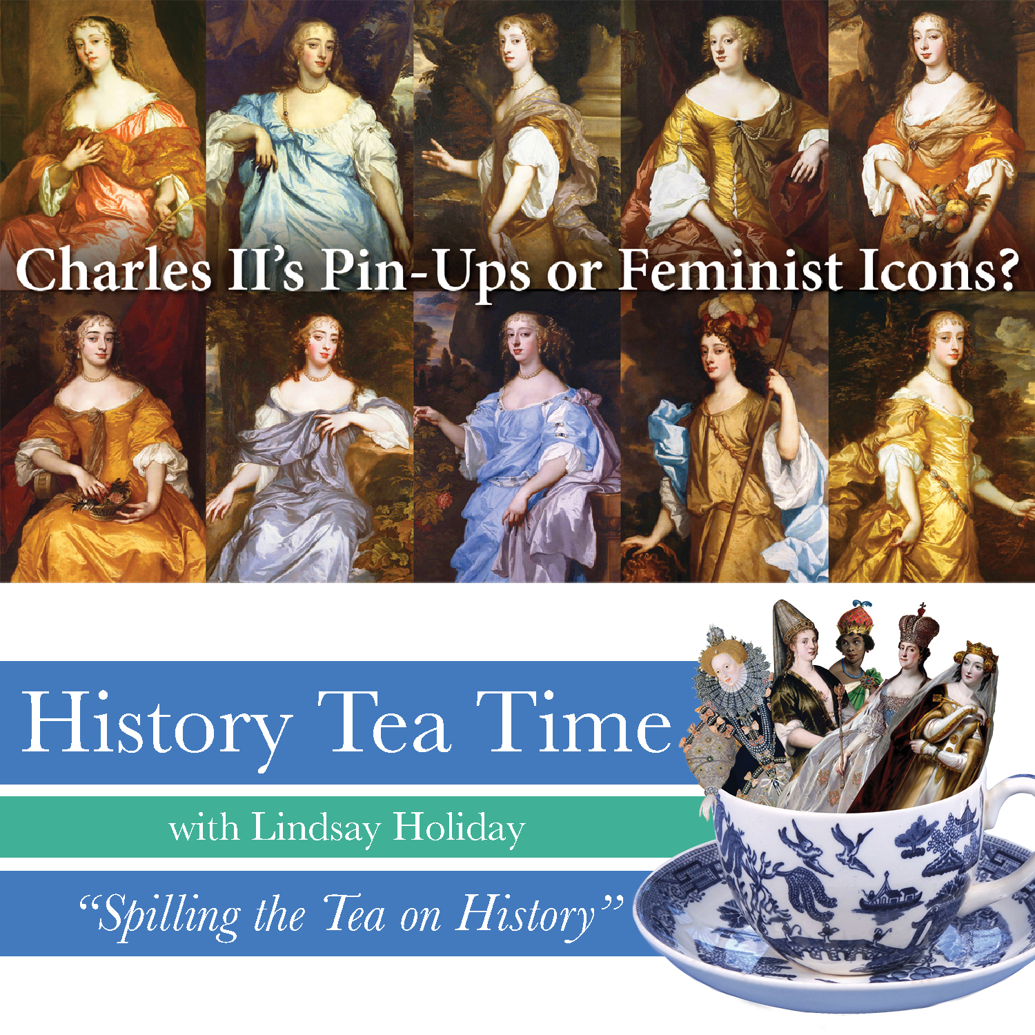 The Windsor Beauties - 10 Women of the Restoration Court