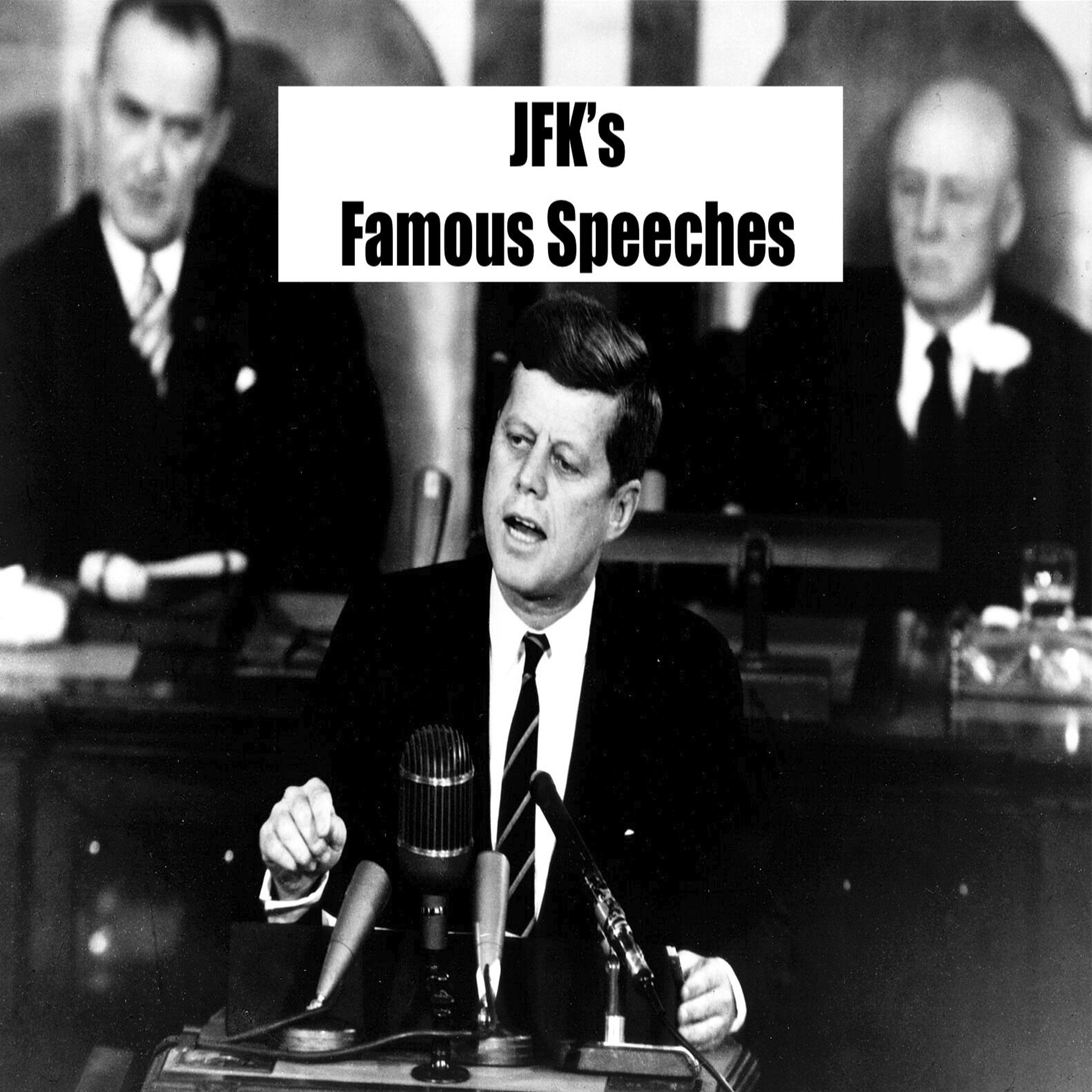 John Kennedy - Great Speeches - JFK
