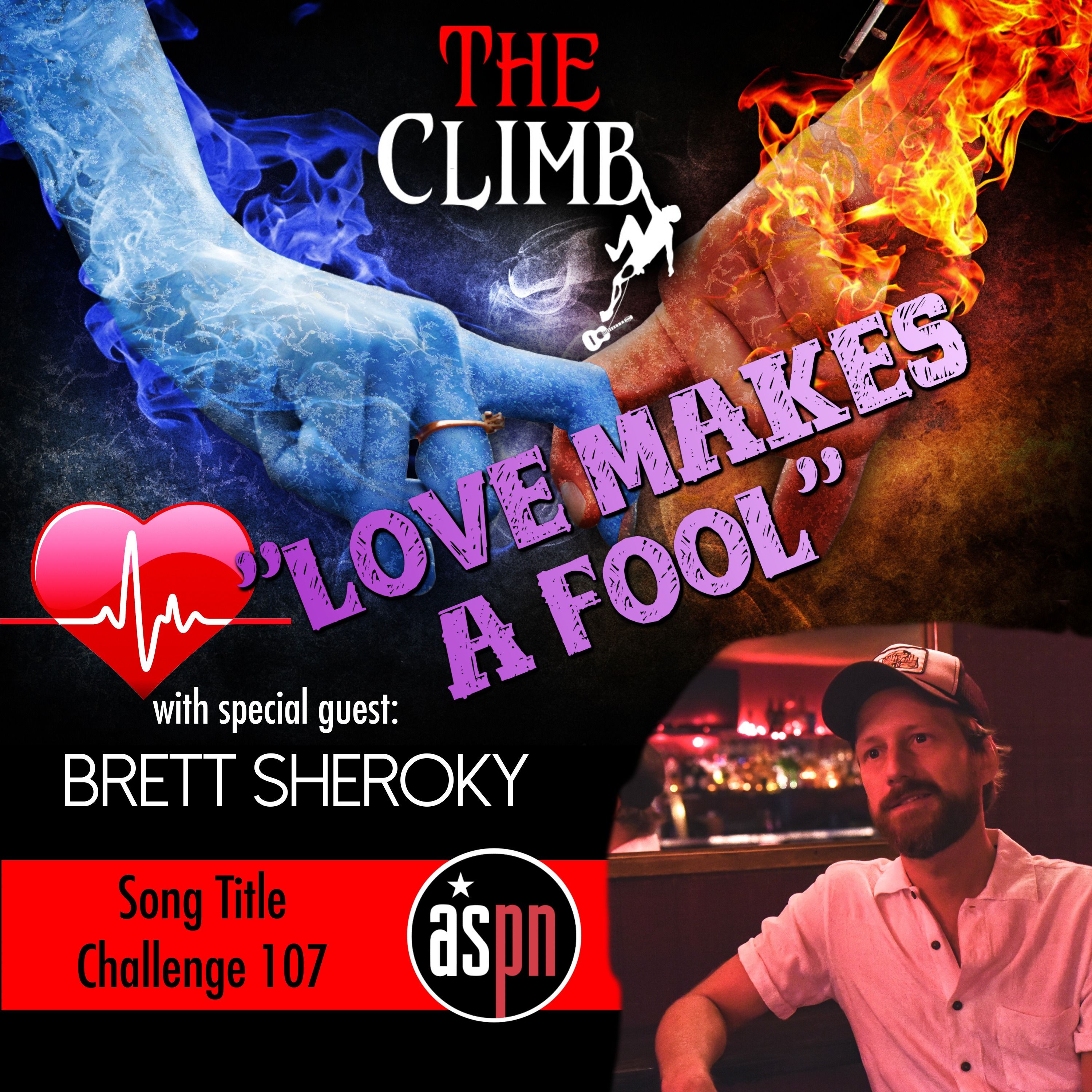 Song Title Challenge 107: "Love Makes A Fool" w/ Special Guest Brett Sheroky