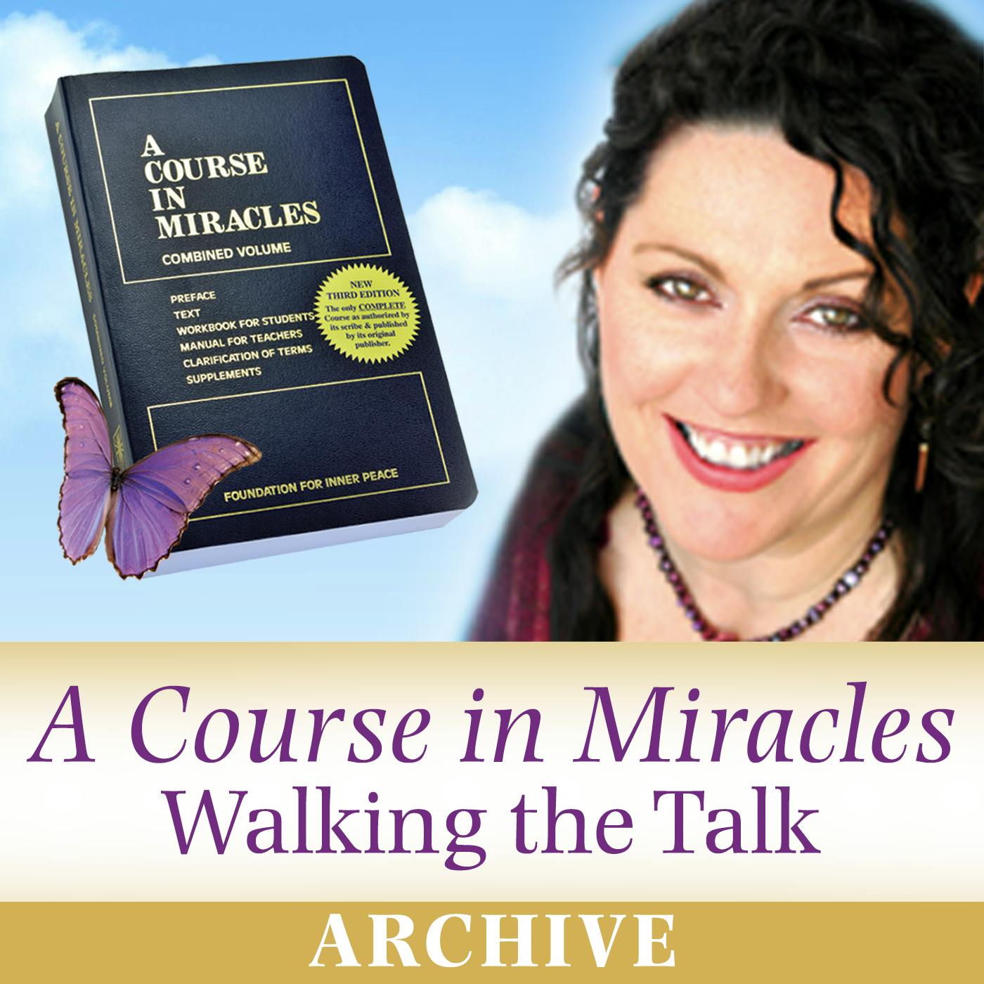 Working the ACIM Workbook! - A Course in Miracles - Archive | Lyssna här | Poddtoppen.se