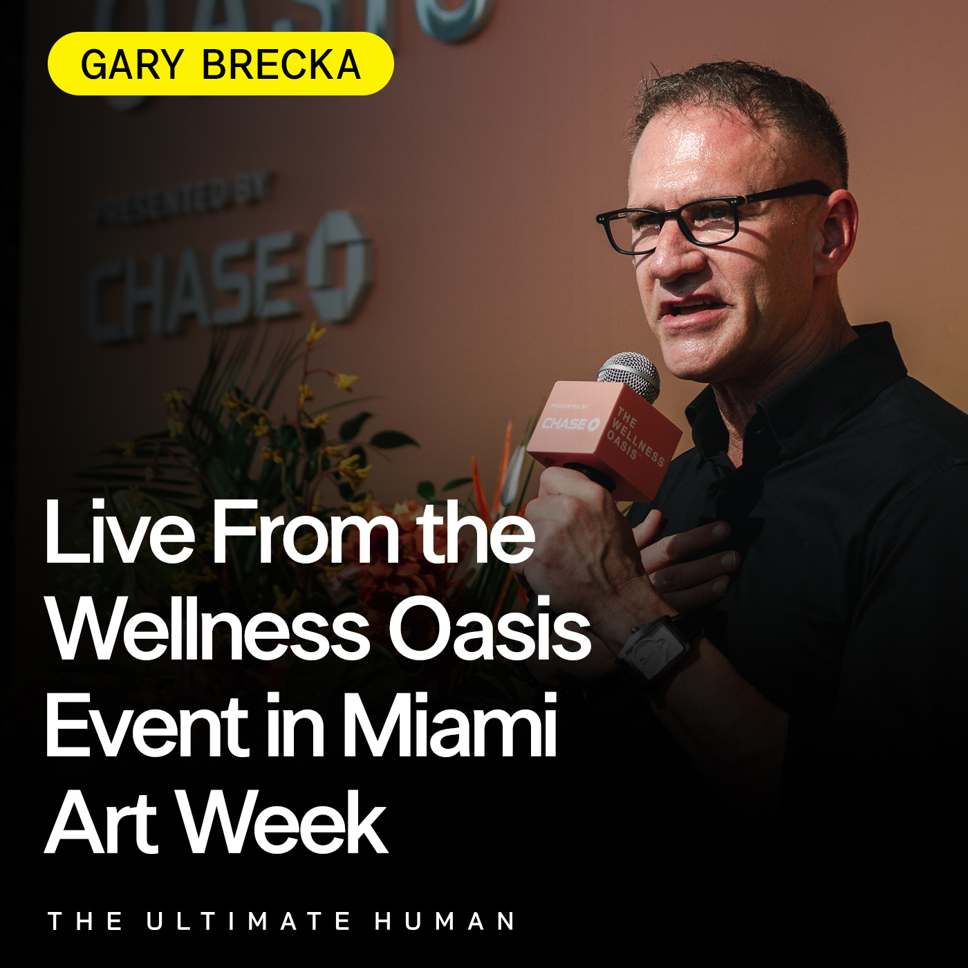 238.  Gary Brecka, Dr. Will Cole & Dr. Tara Swart Bieber Live at the Wellness Oasis Event