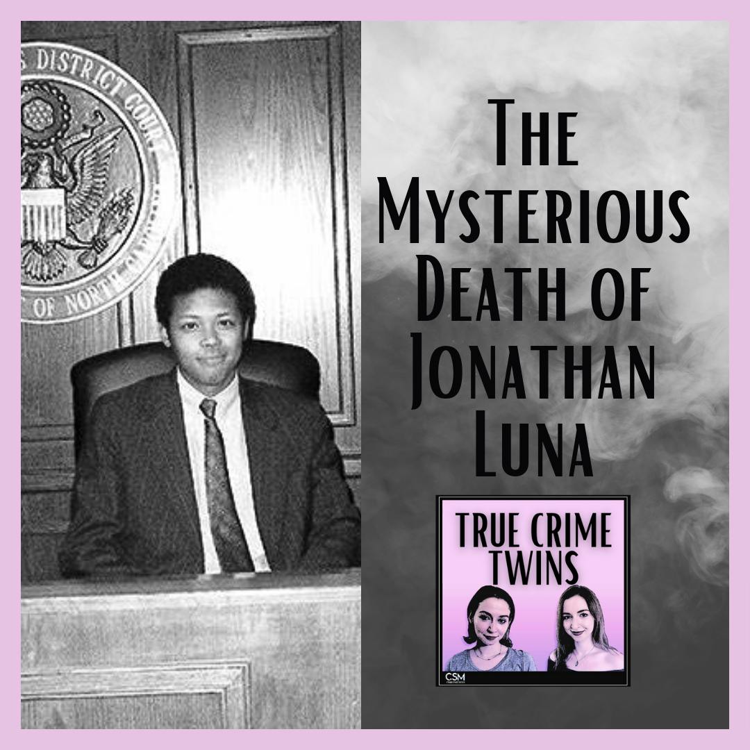 30 // Mysterious Death of Jonathan Luna