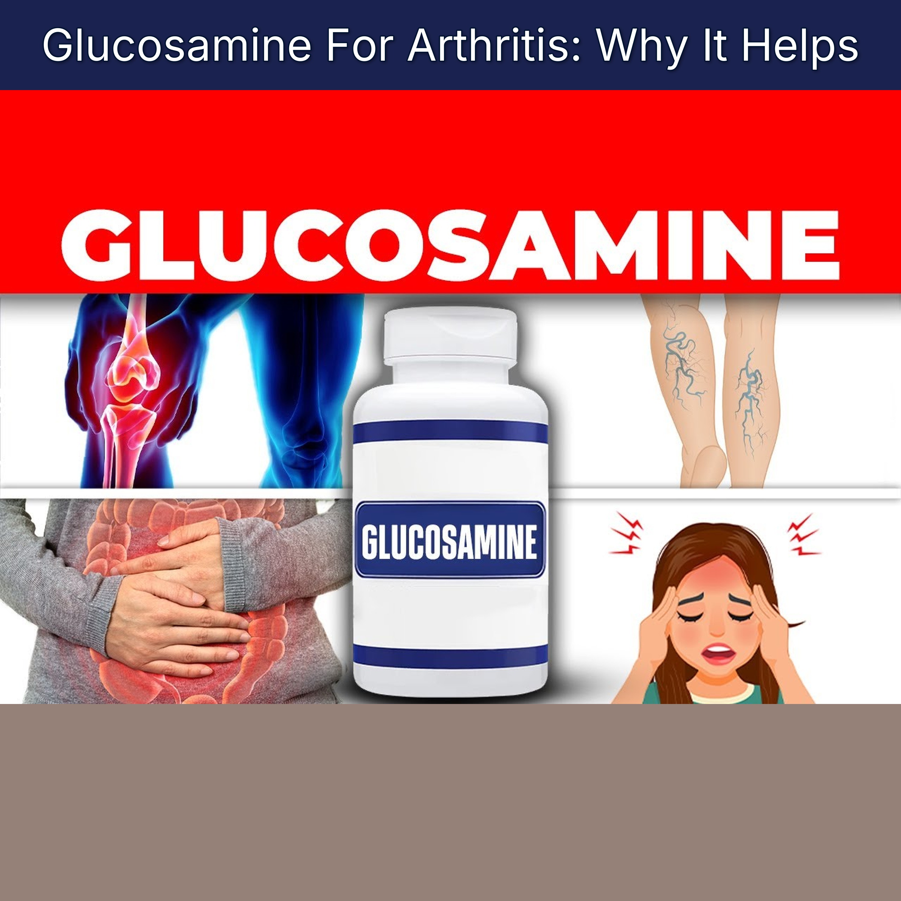 Glucosamine For Arthritis: Why It Helps episode artwork