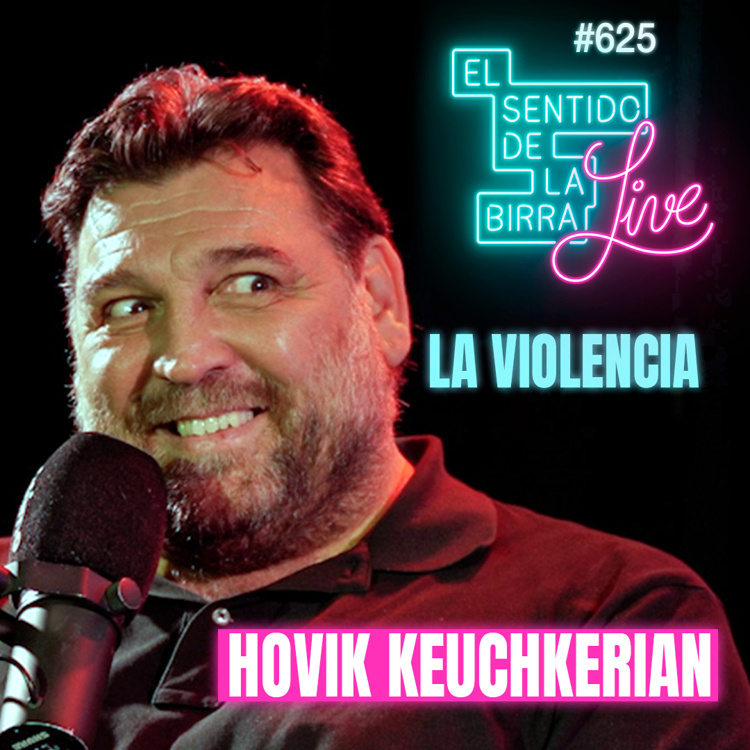 ¿Cuál es el nivel de Violencia Aceptable? | ESDLB Live con Hovik Keuchkerian | Cap.625 episode artwork