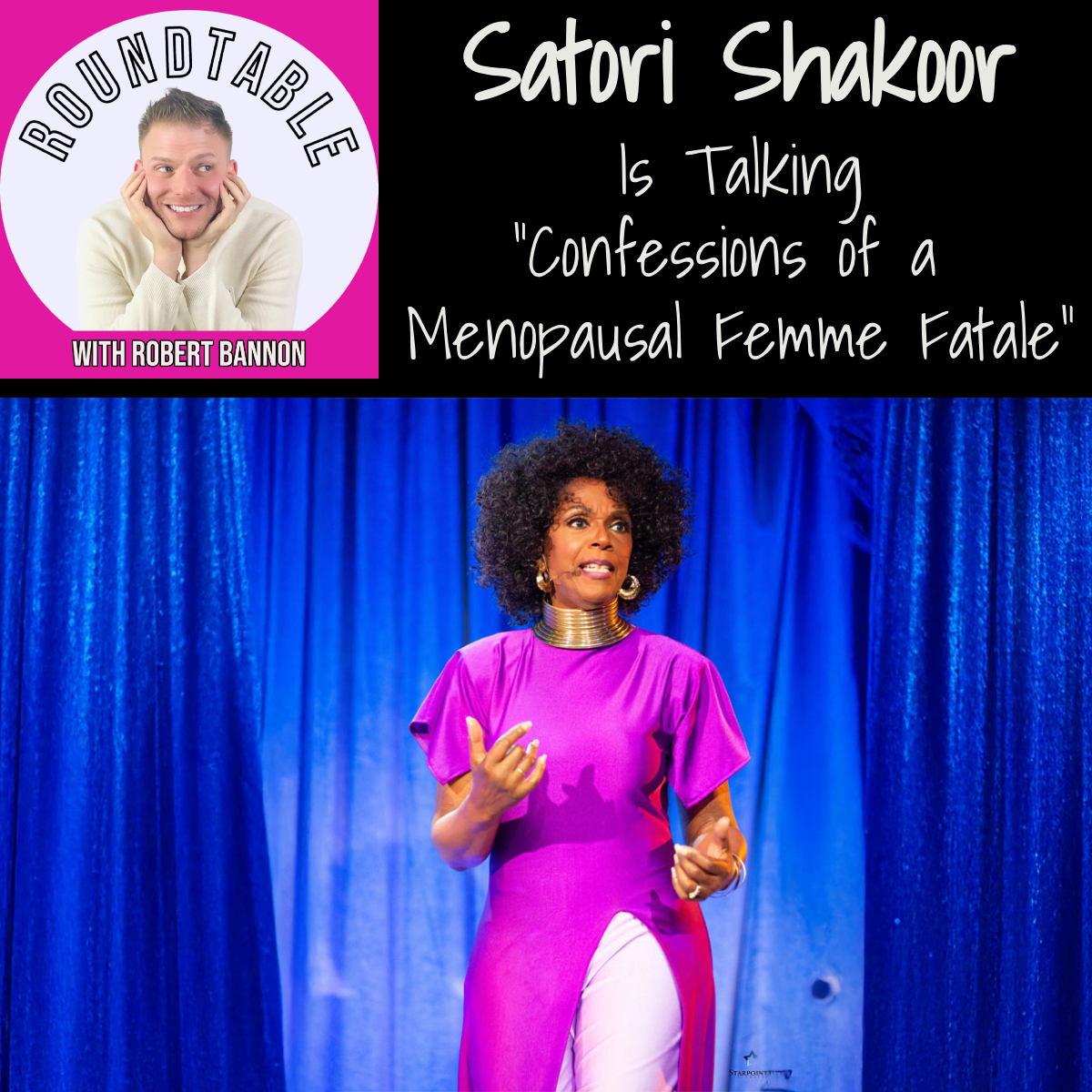 Ep 530- Actress, Singer, Storyteller Satori Shakoor Is Here!
