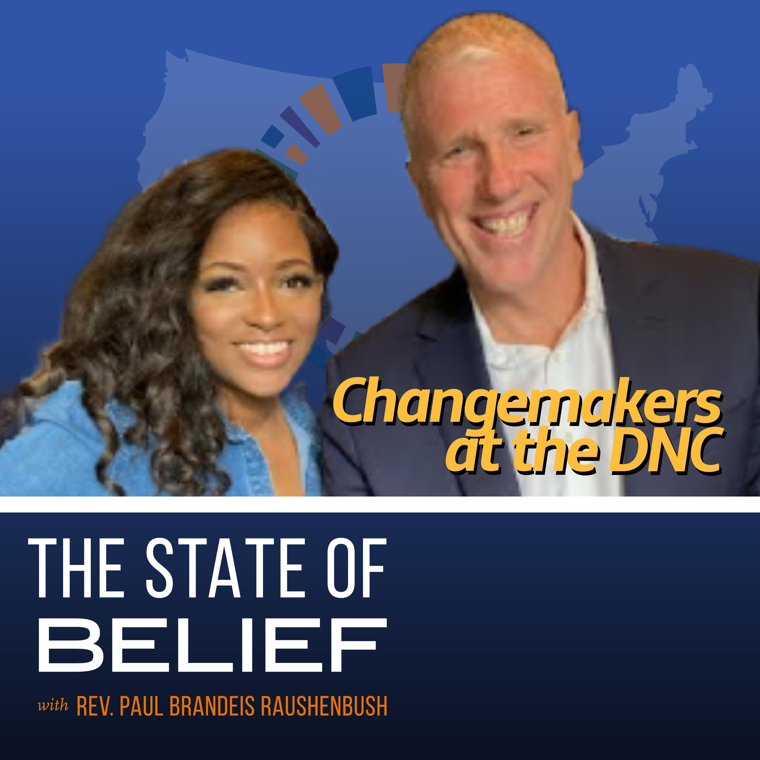 Changemakers at the DNC