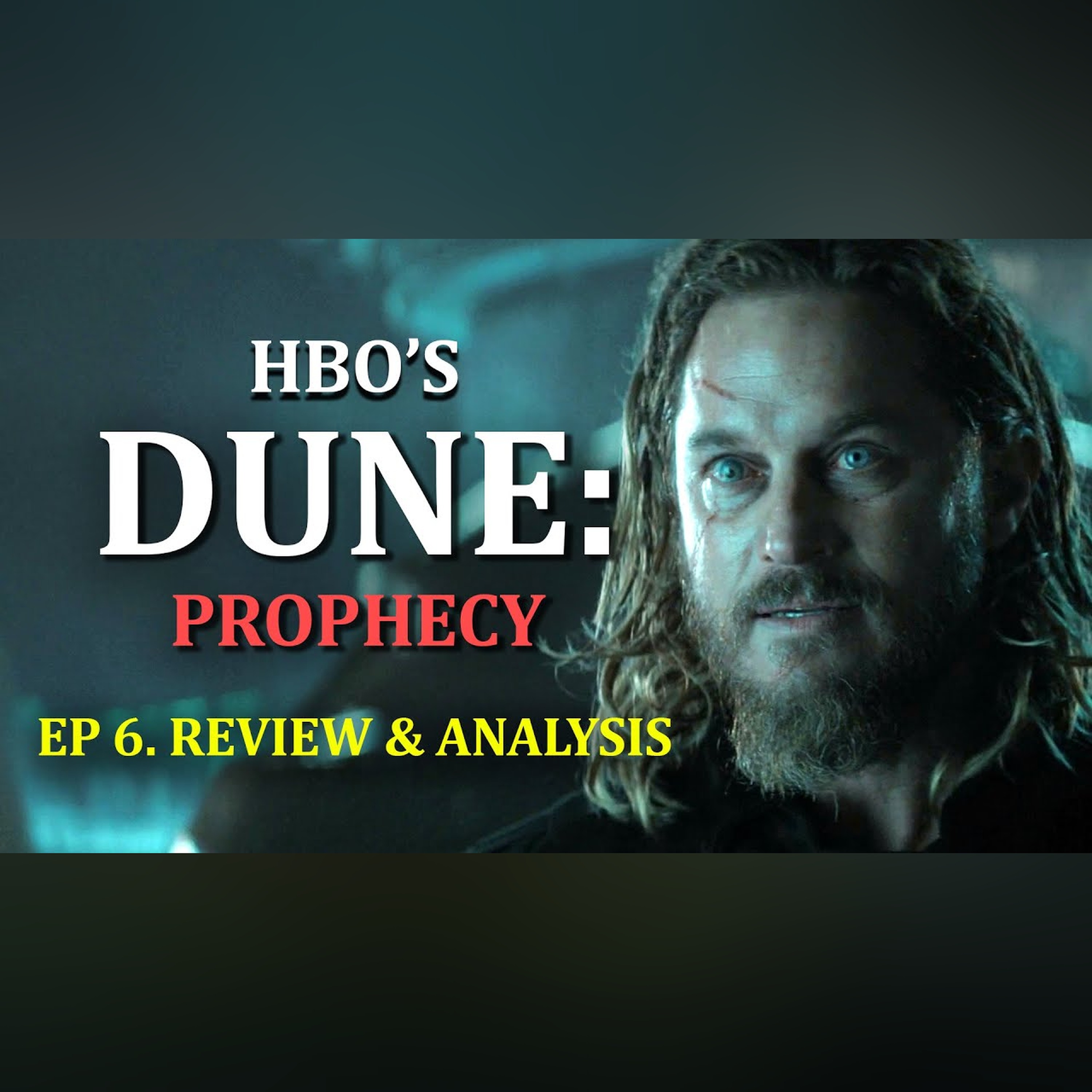 SECRETS REVEALED, Who Is The Ultimate Enemy? | Dune Prophecy Episode 6 Review