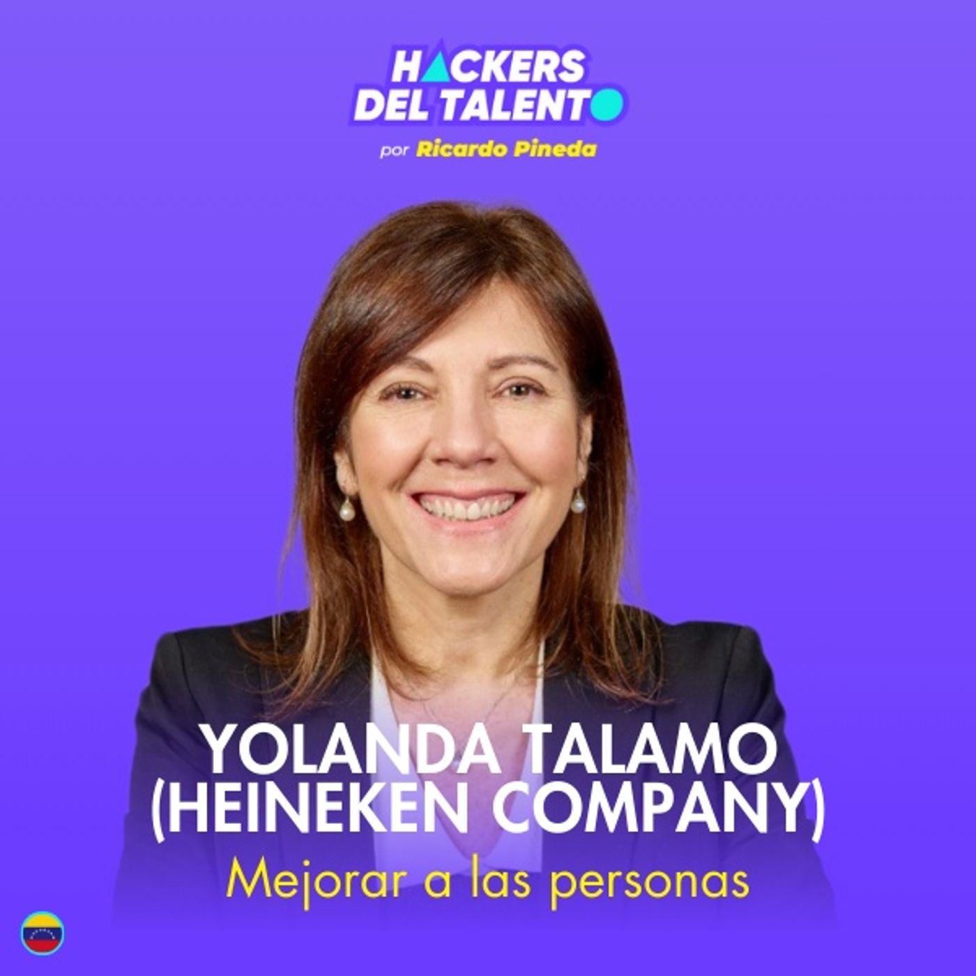 380. Mejorar a las personas - Yolanda Talamo (Heineken) episode artwork