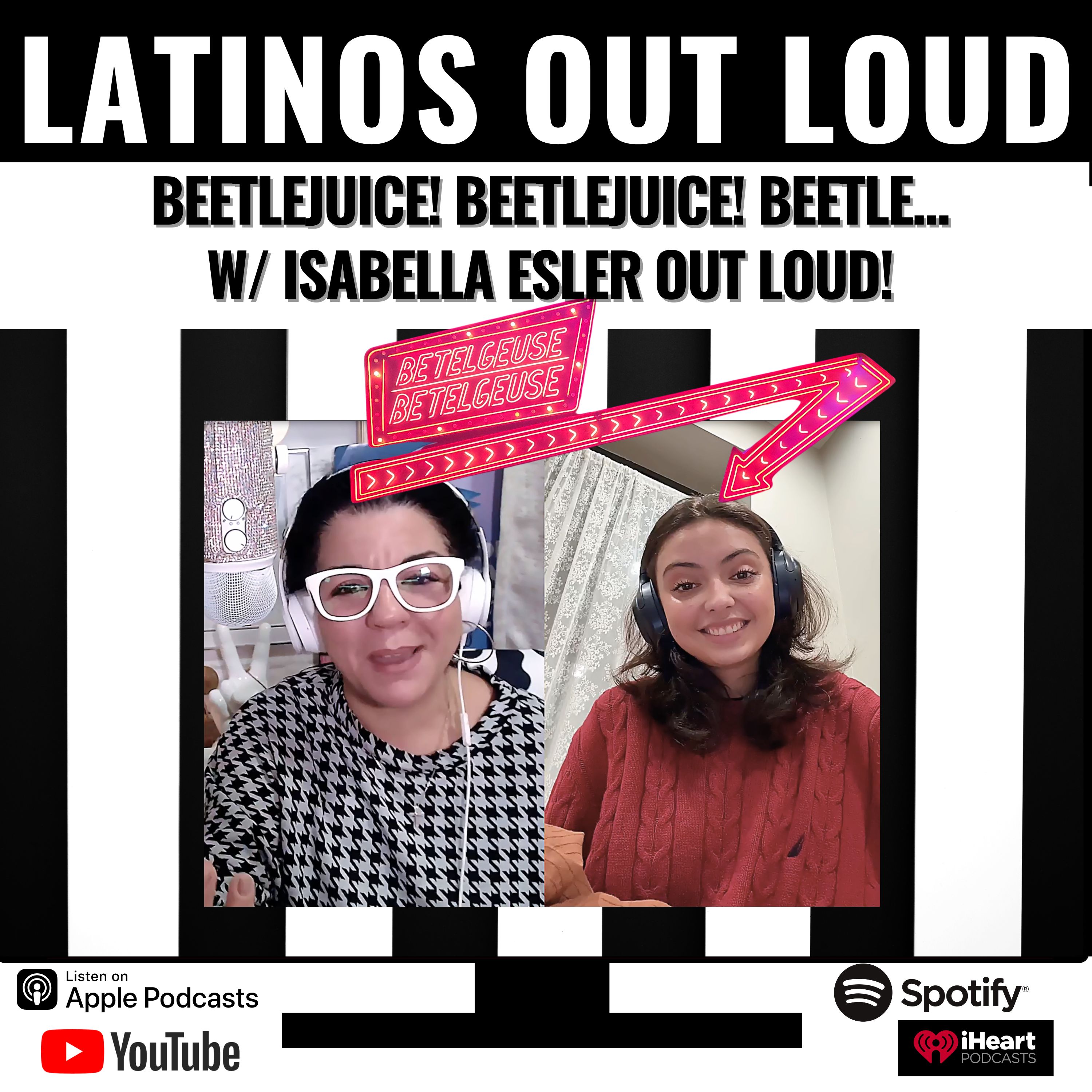 Beetlejuice! Beetlejuice! Beetle...w/ Isabella Esler OUT LOUD!