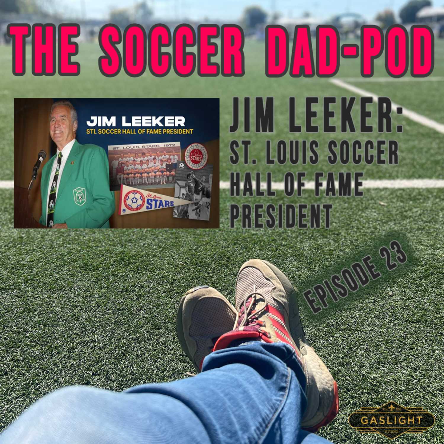Episode 23: Jim Leeker - STL Soccer Hall Of Fame President episode artwork