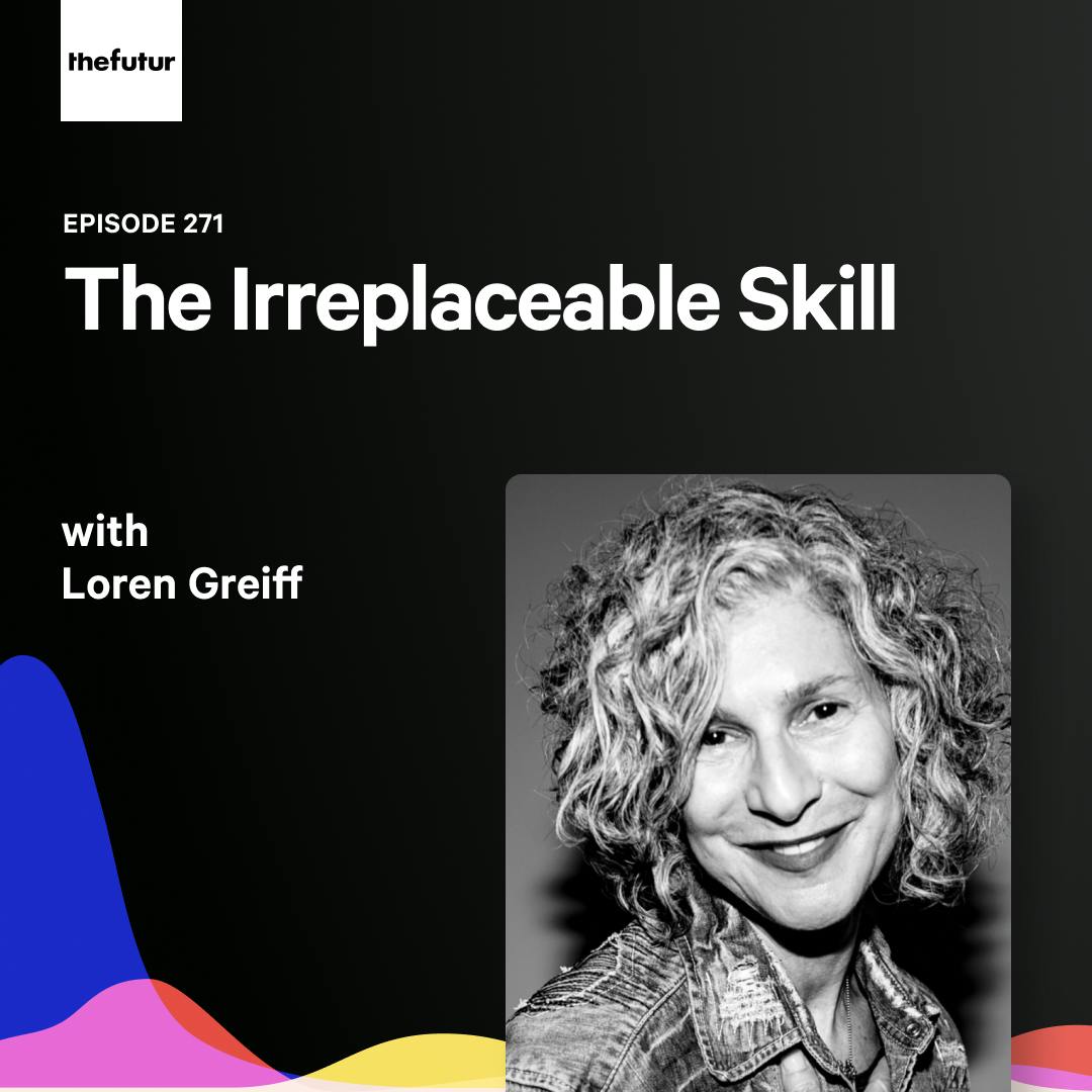 The Importance of Networking — with Loren Greiff