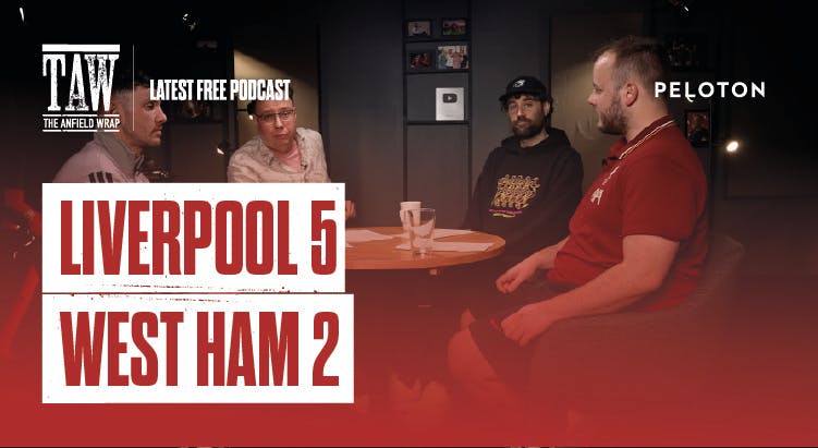 Liverpool 5-2 West Ham: The Anfield Wrap