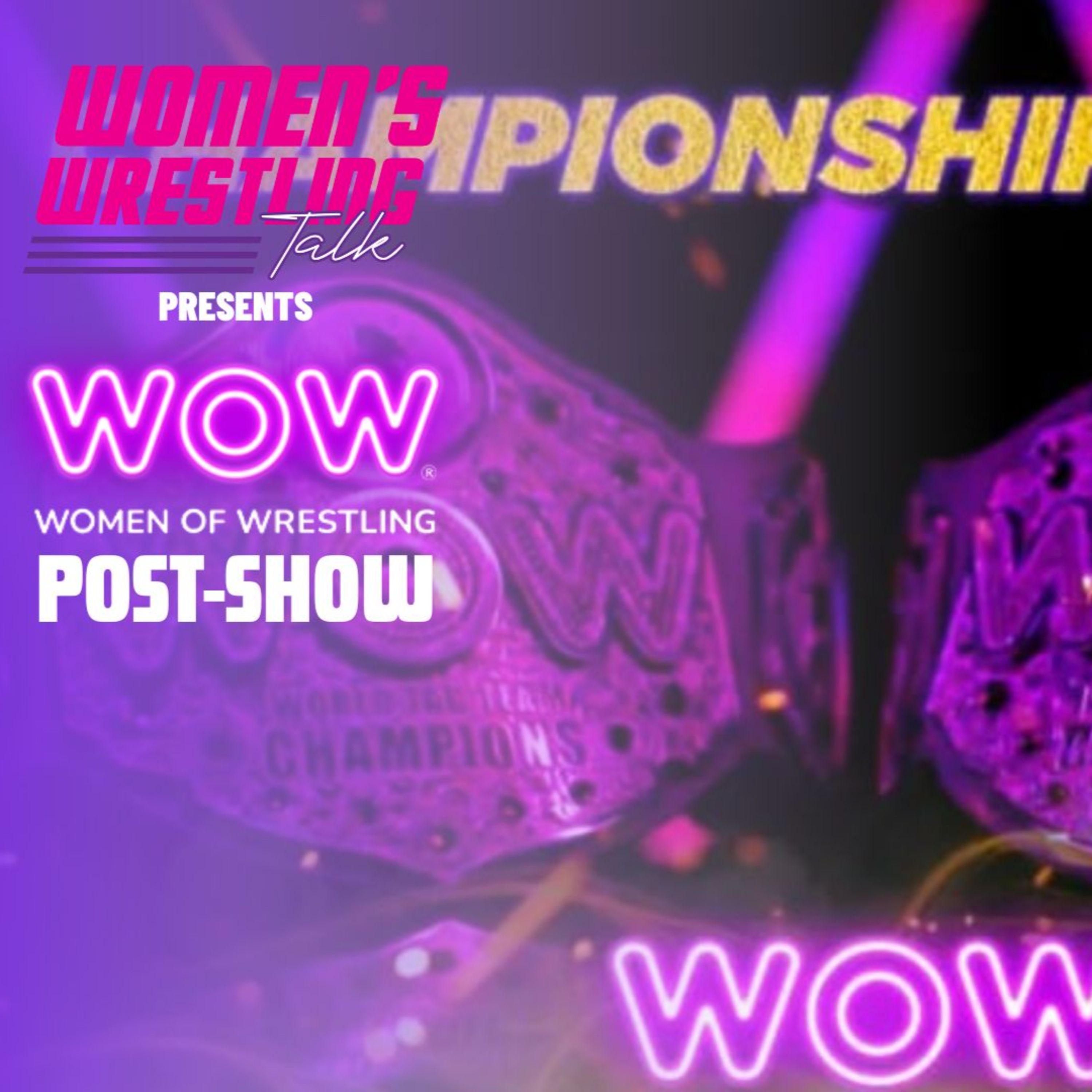 Championship Nights | WOW RECAP Show | 9.11.23 episode artwork