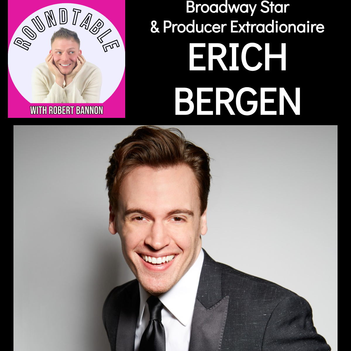 The Roundtable with Robert Bannon