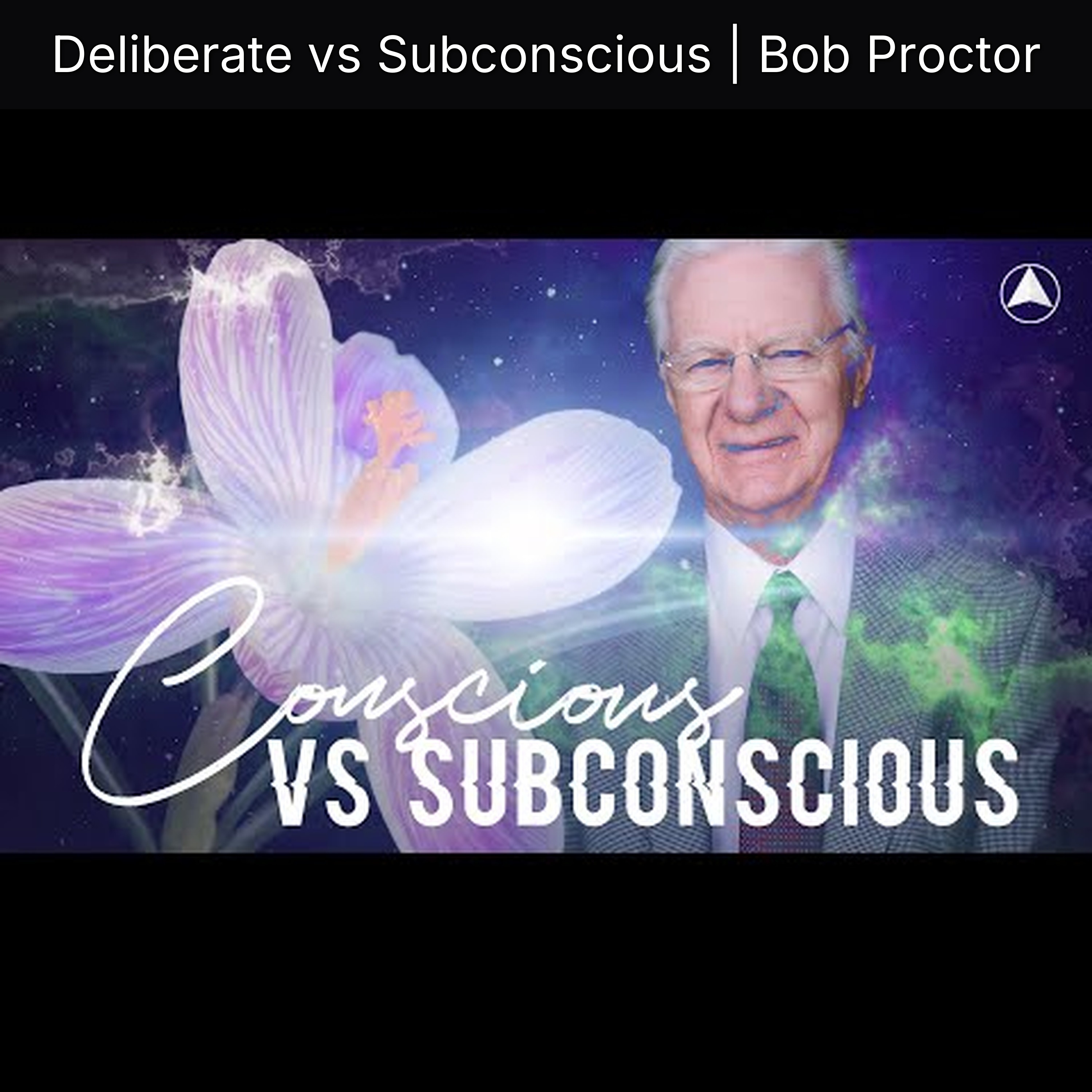 Deliberate vs Subconscious | Bob Proctor