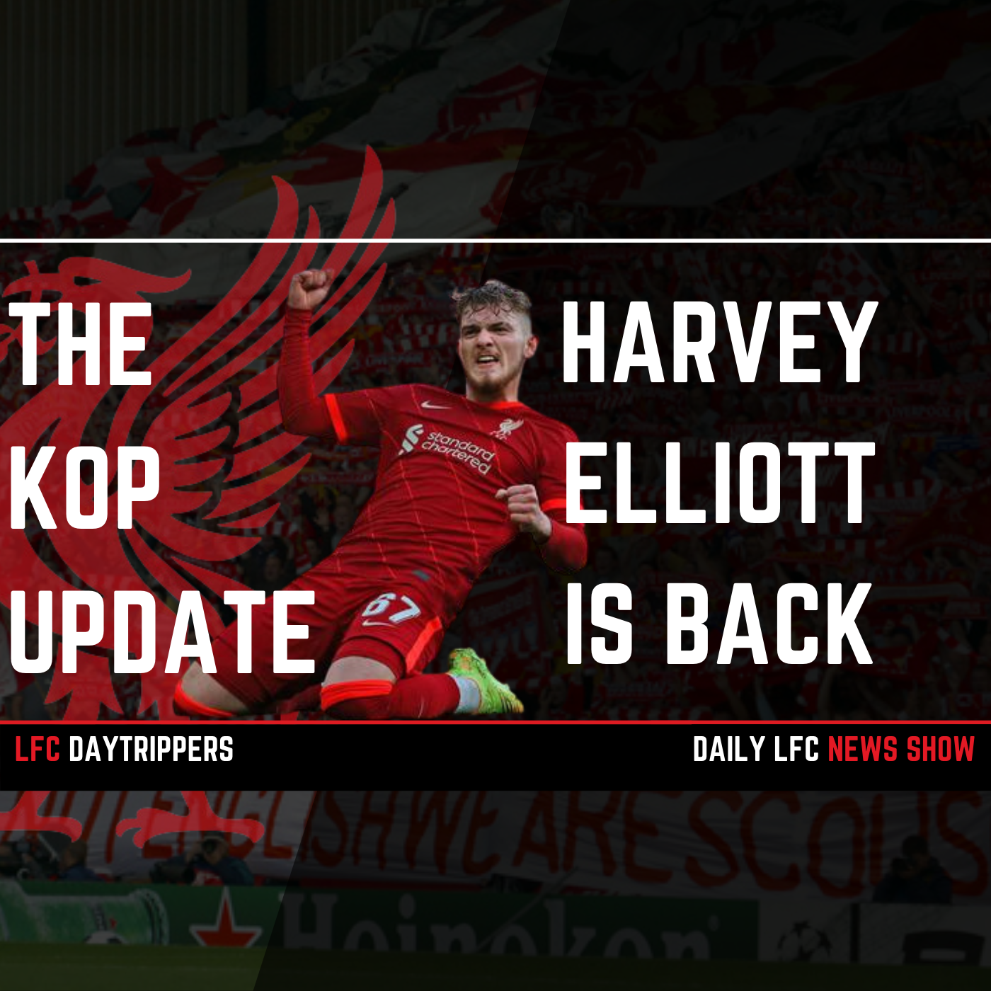 Harvey Elliott Is Back | The Kop Update episode artwork