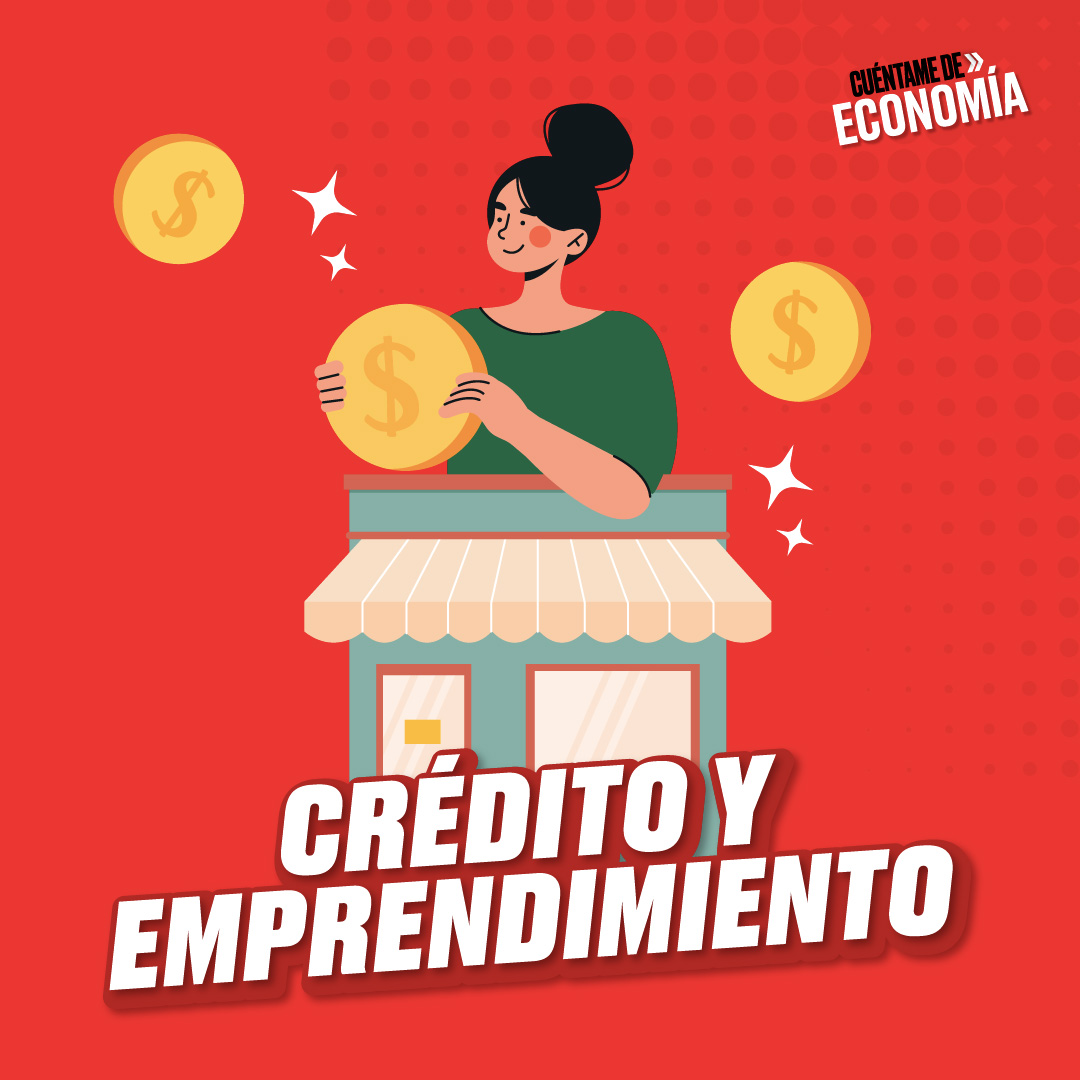 El crédito como clave del emprendimiento
