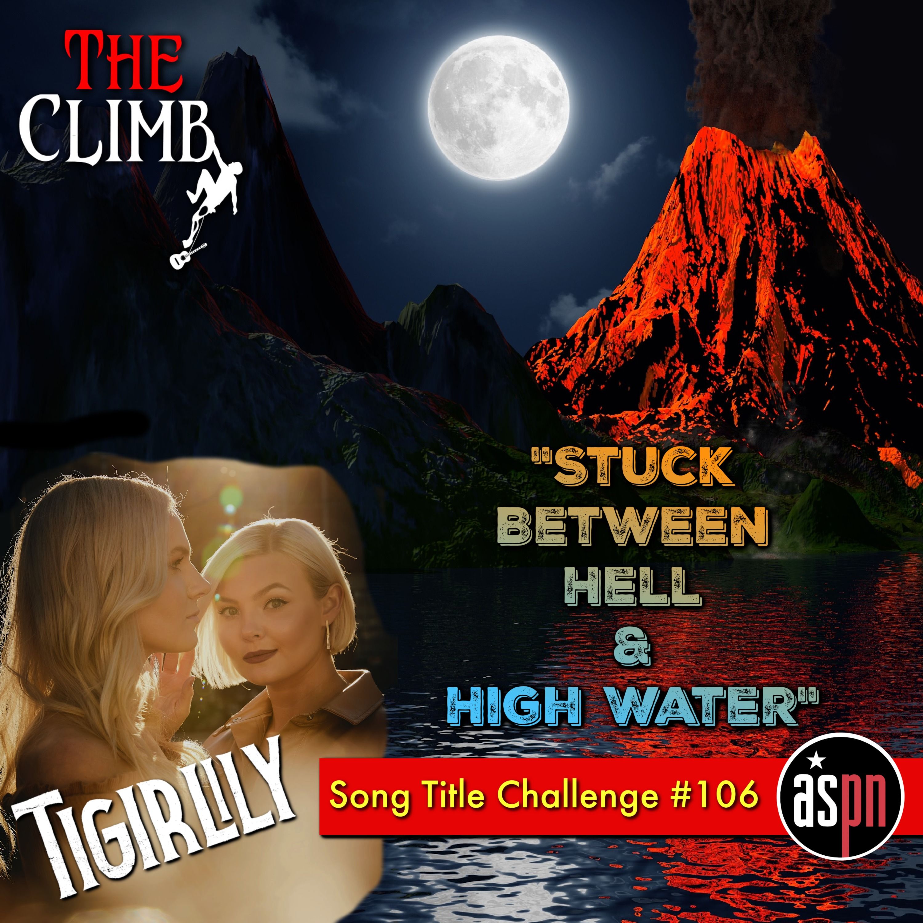 Song Title Challenge 106: "Stuck Between Hell & High Water" - Tigirlily