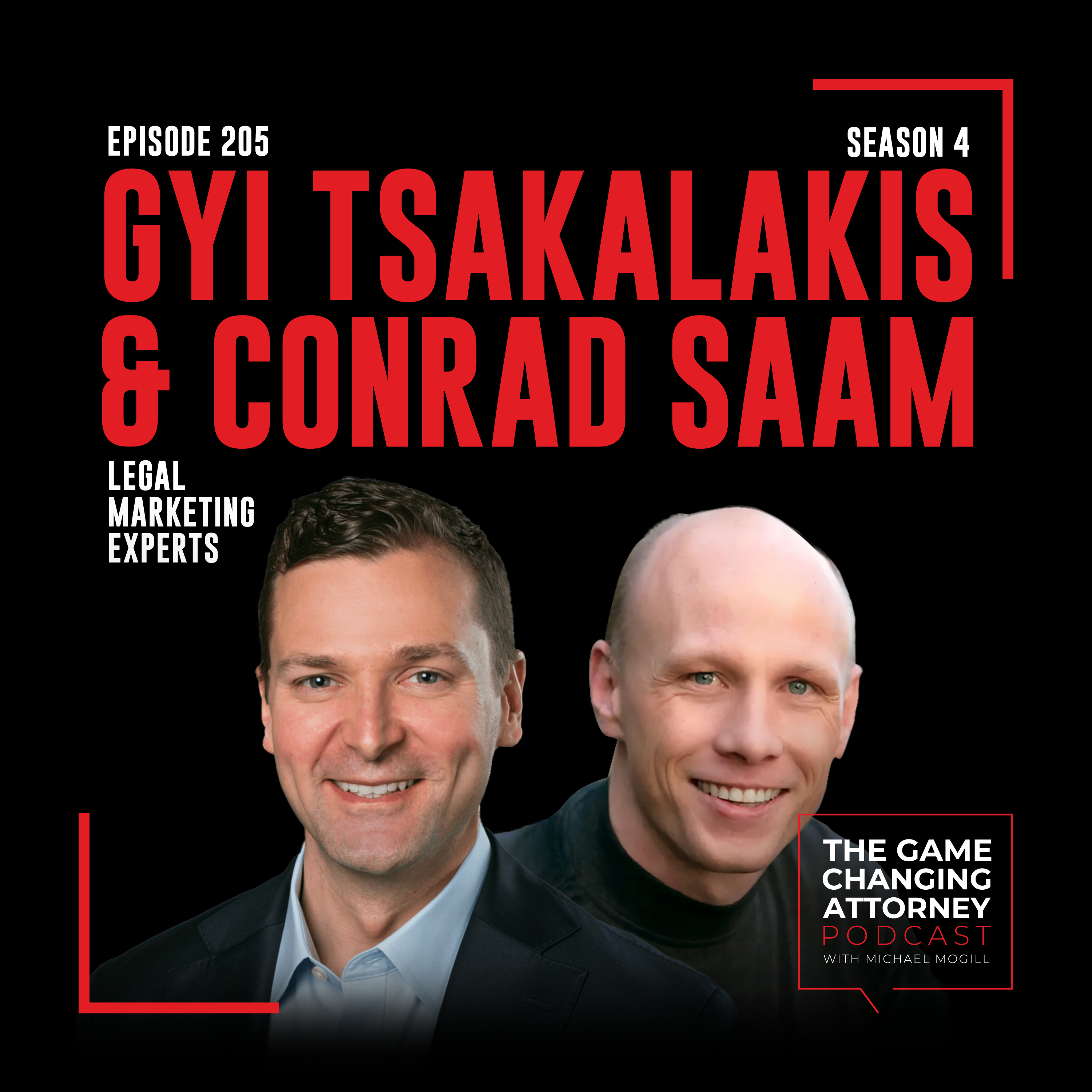 The Game Changing Attorney Podcast with Michael Mogill