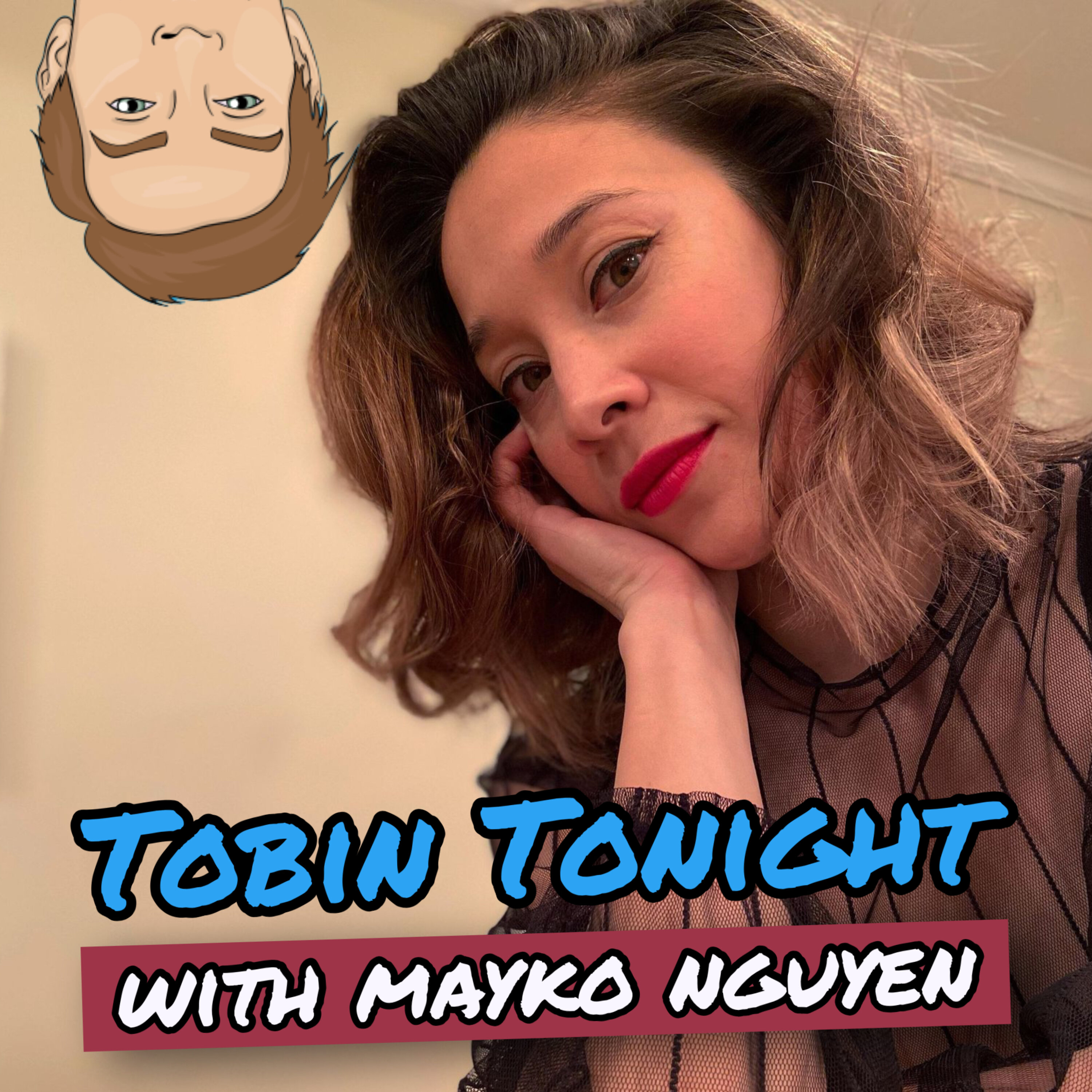 Tobin Tonight