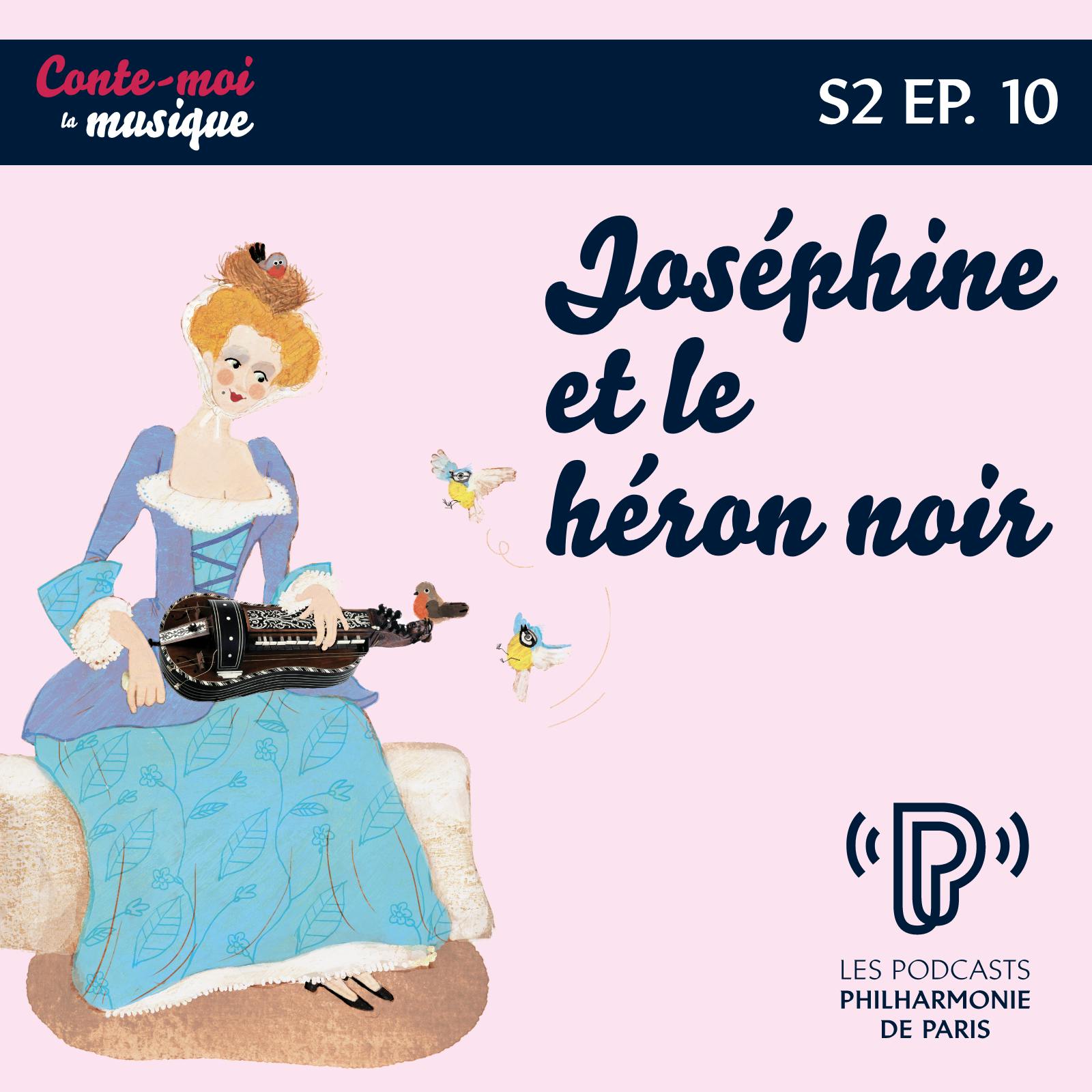 Joséphine et le héron noir | Saison 2 - Épisode 10