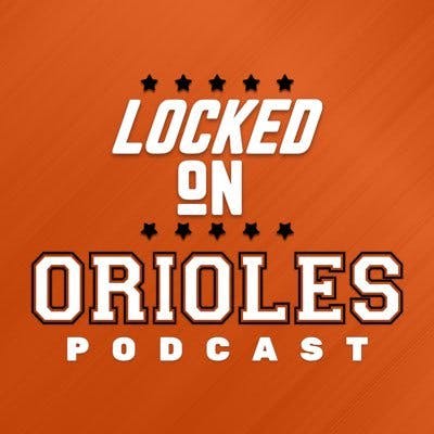 LOCKED ON ORIOLES — What does the Stay at Home Order mean for Marylanders?