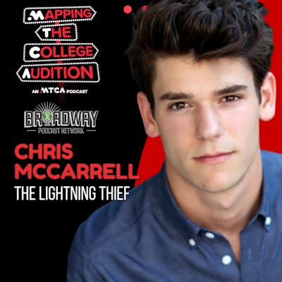 RE-AIR Ep. 116 (AE): Chris McCarrell (Broadway’s Lightning Thief) on Embracing the Unpolished 