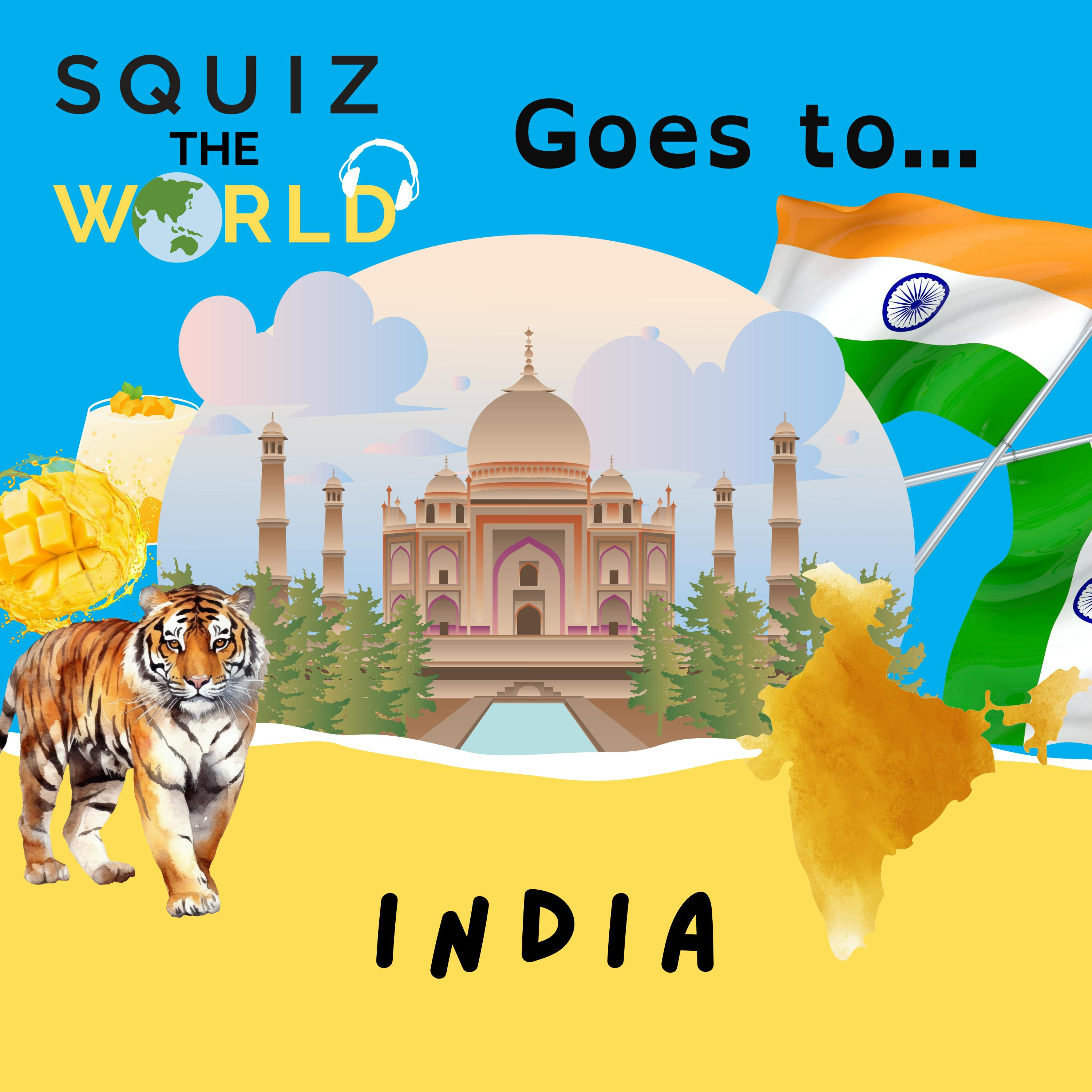 India... Squiz the World