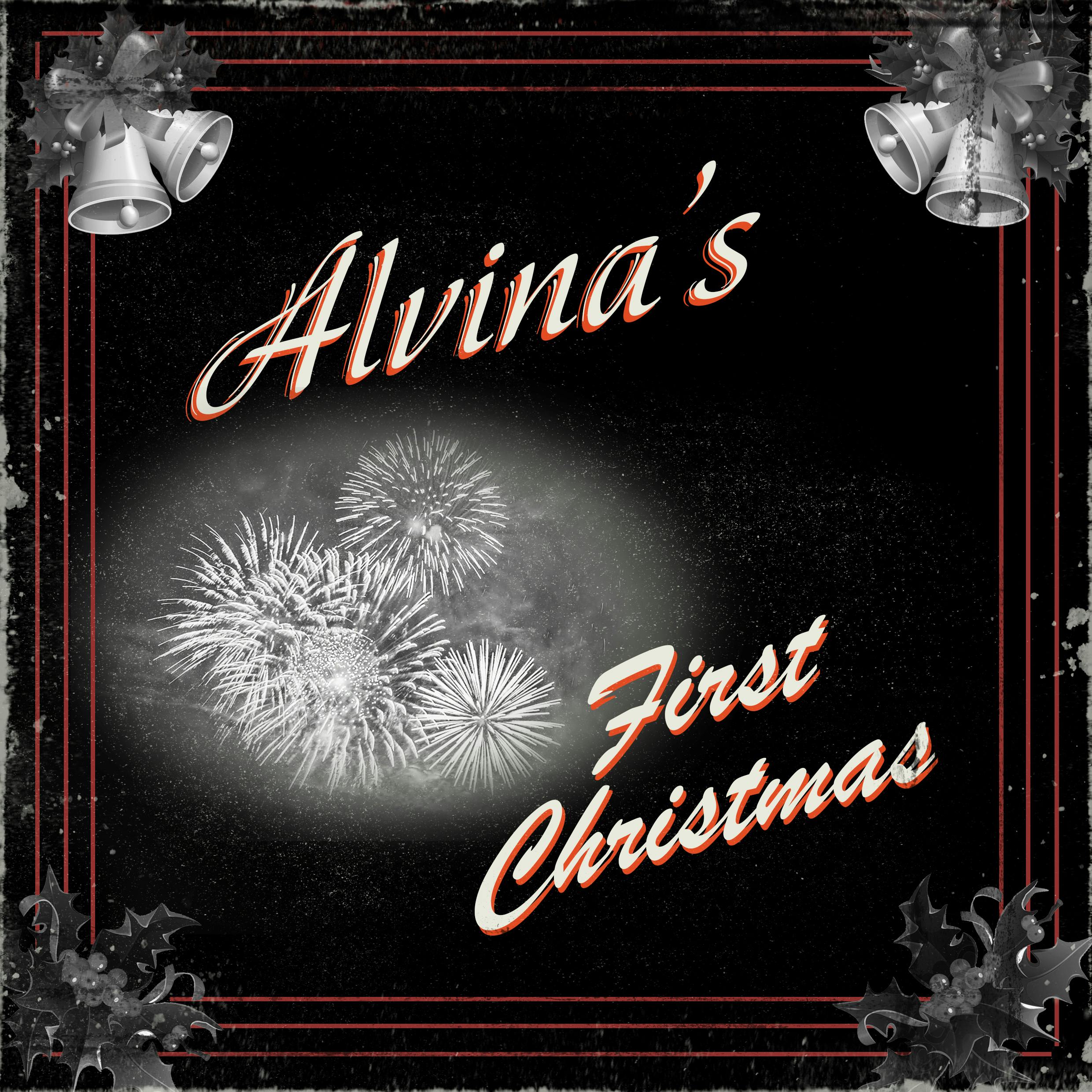 Introducing Alvina's First Christmas