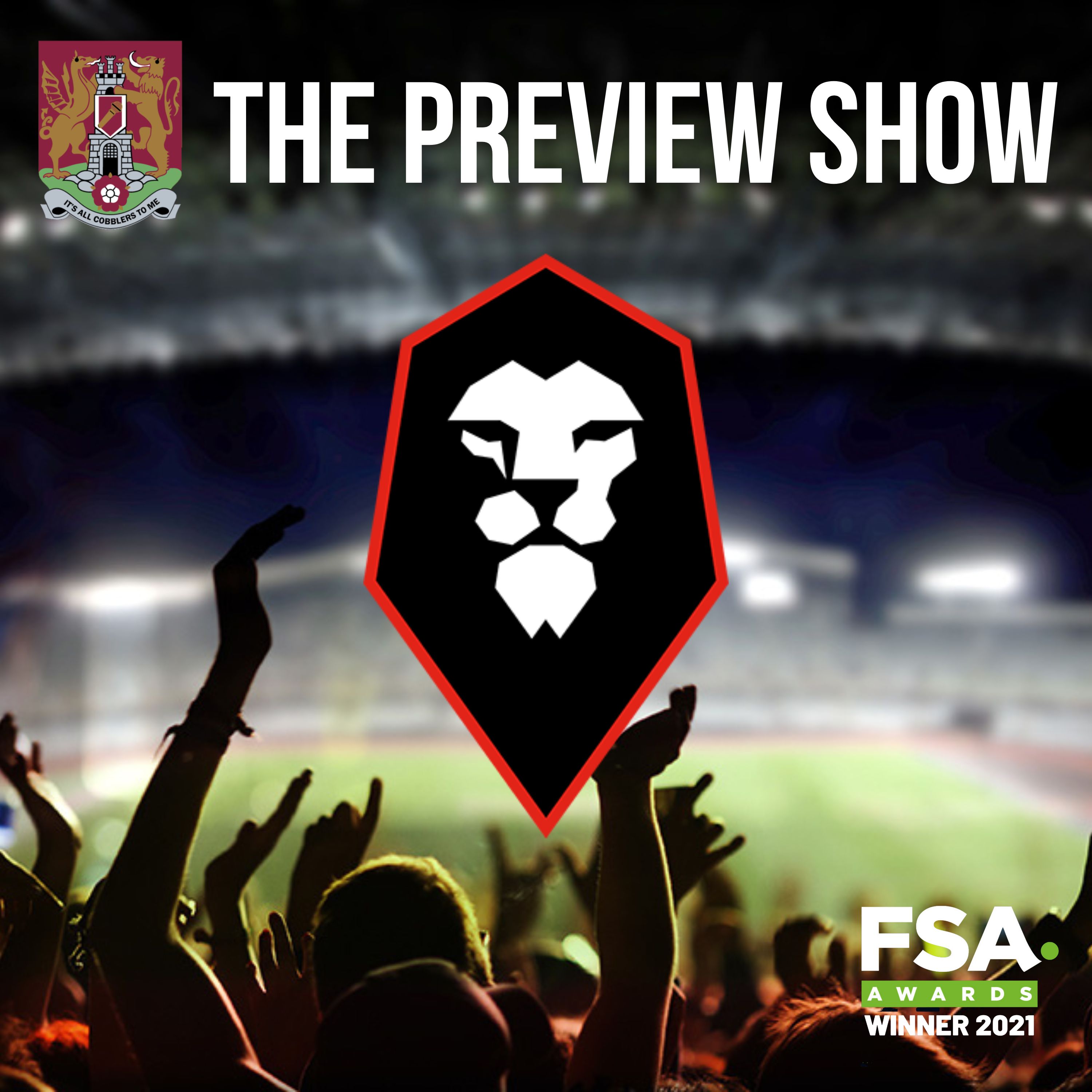 The Preview Show: Northampton Town v Salford City episode artwork