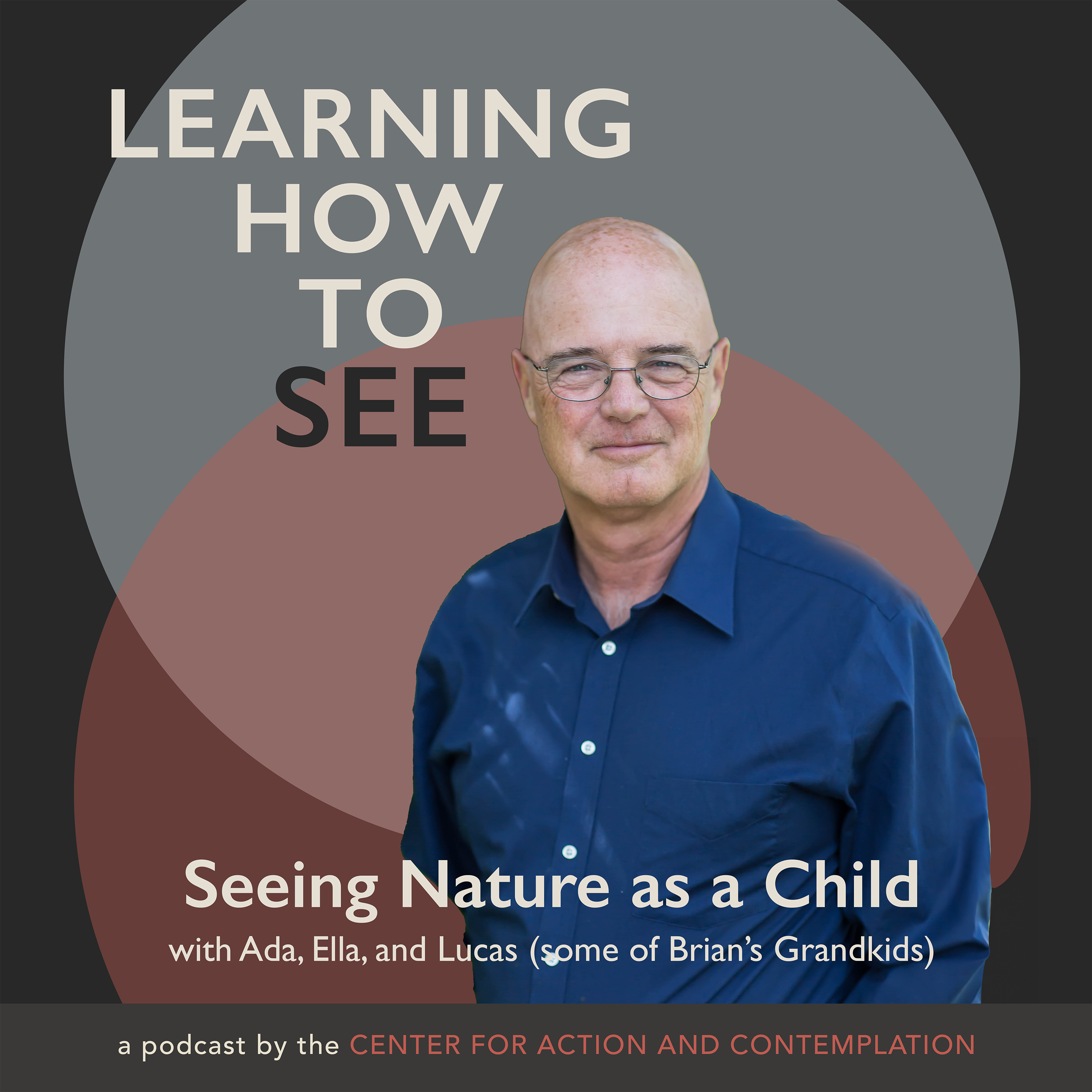 Seeing Nature as a Child (Wonder)