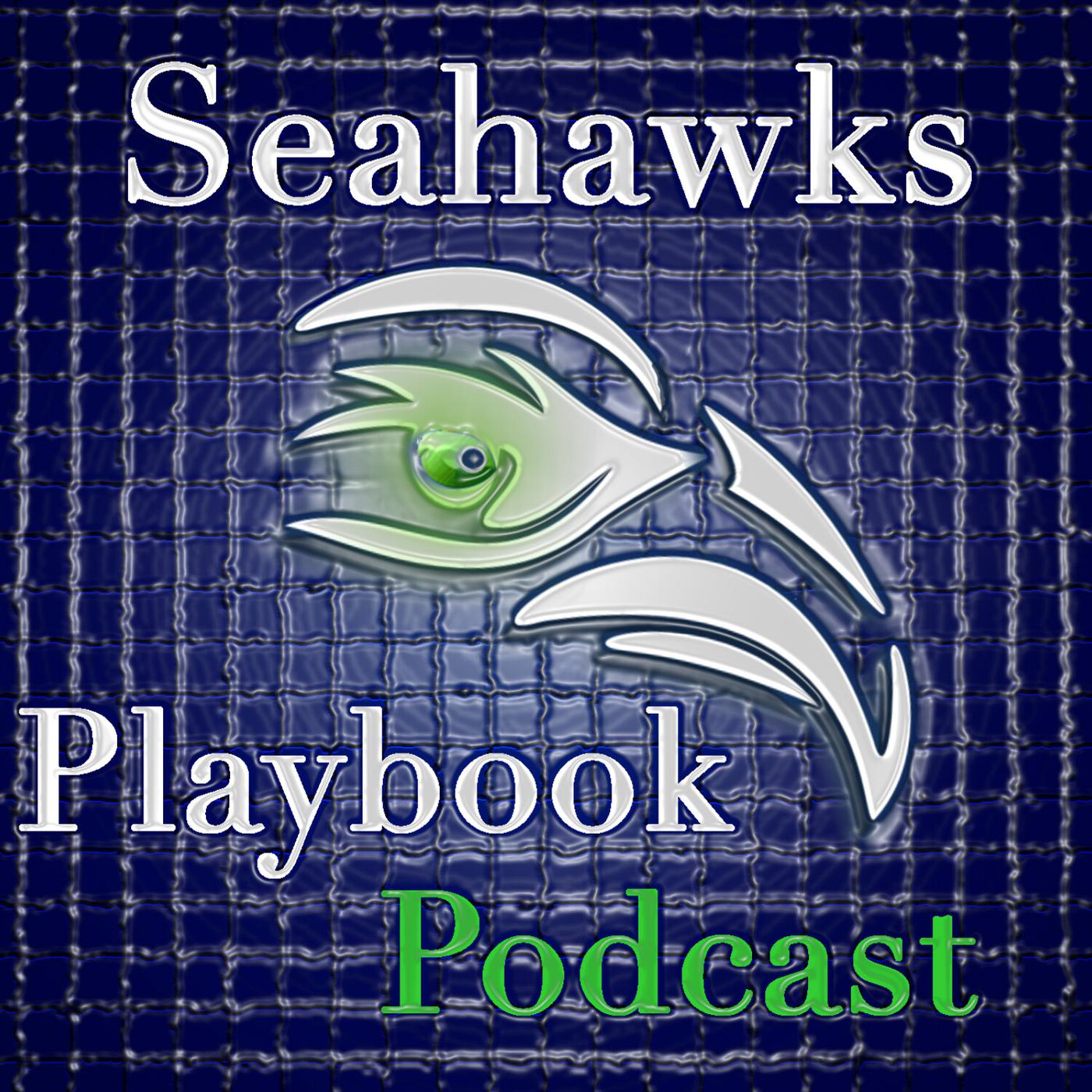 Seahawks Playbook Podcast Episode 564: Seahawks Post Draft Evaluation episode artwork