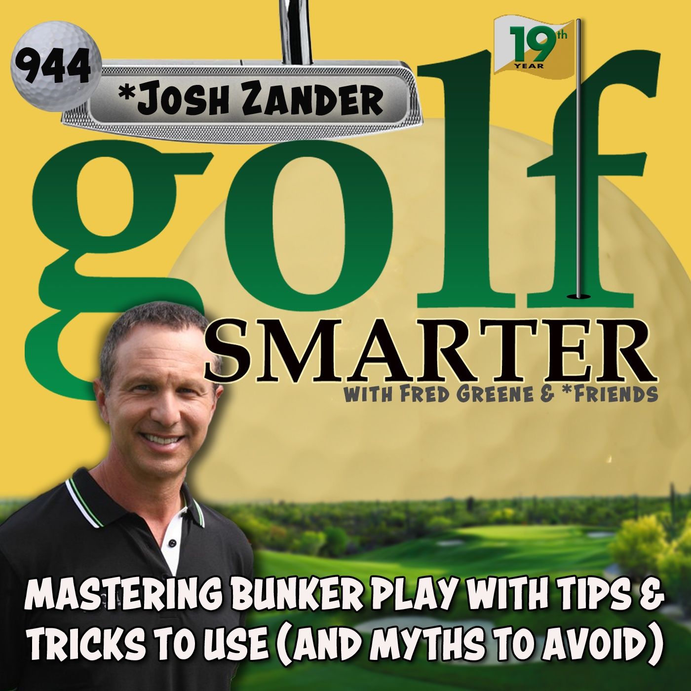 Mastering Bunker Play with Tips & Tricks You Can Use (And Myths to Avoid) with Josh Zander episode artwork